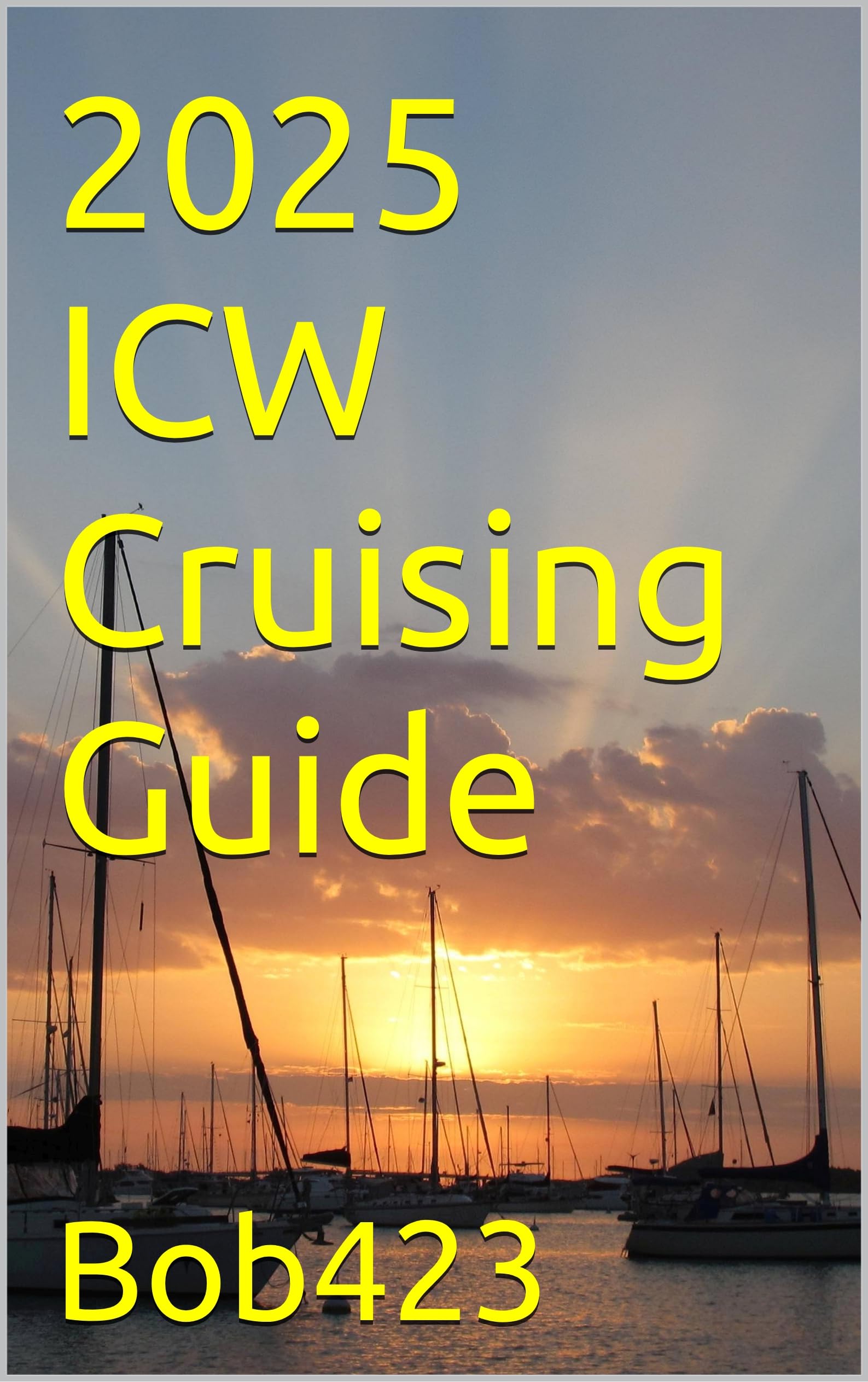 2025 ICW Cruising Guide