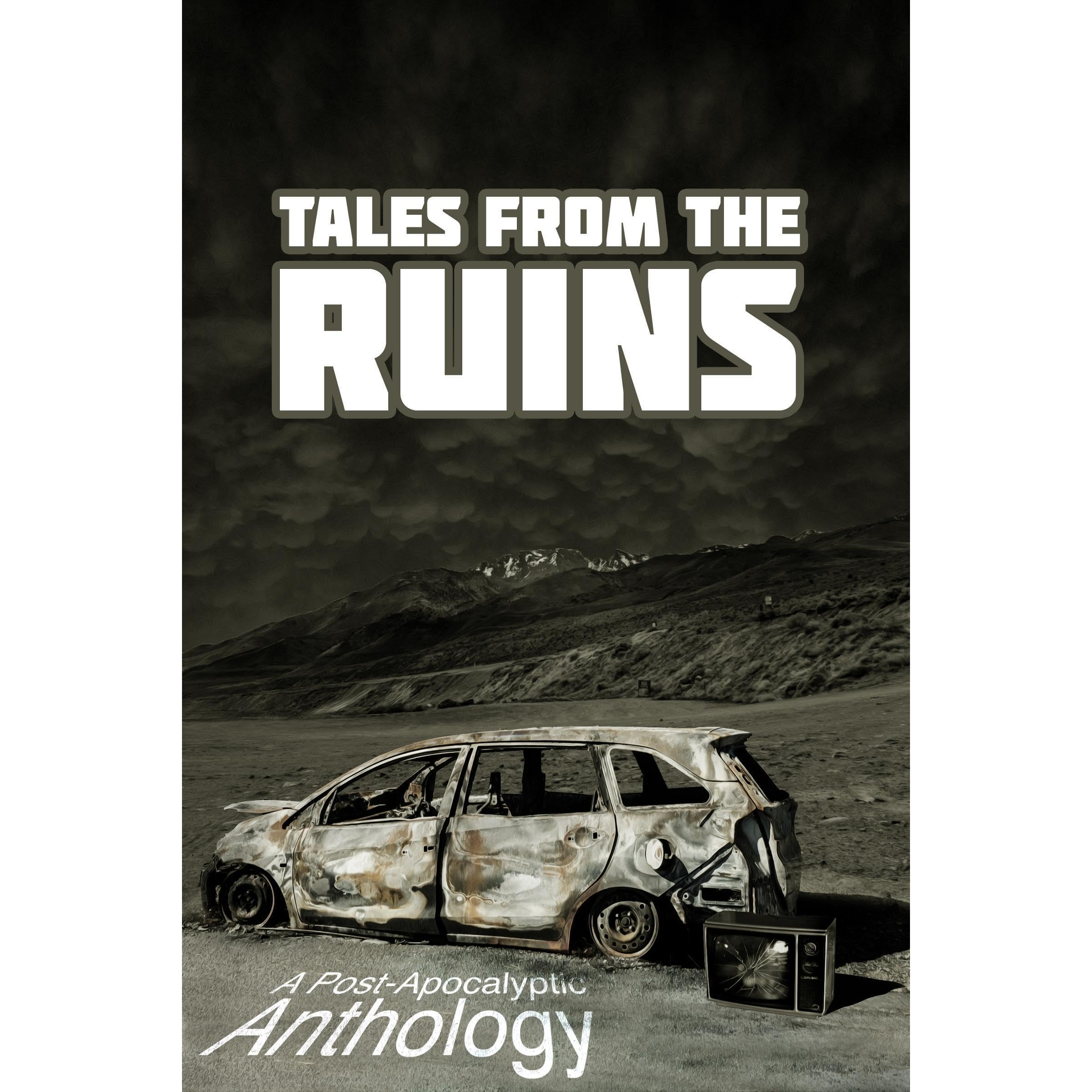 Tales from the Ruins