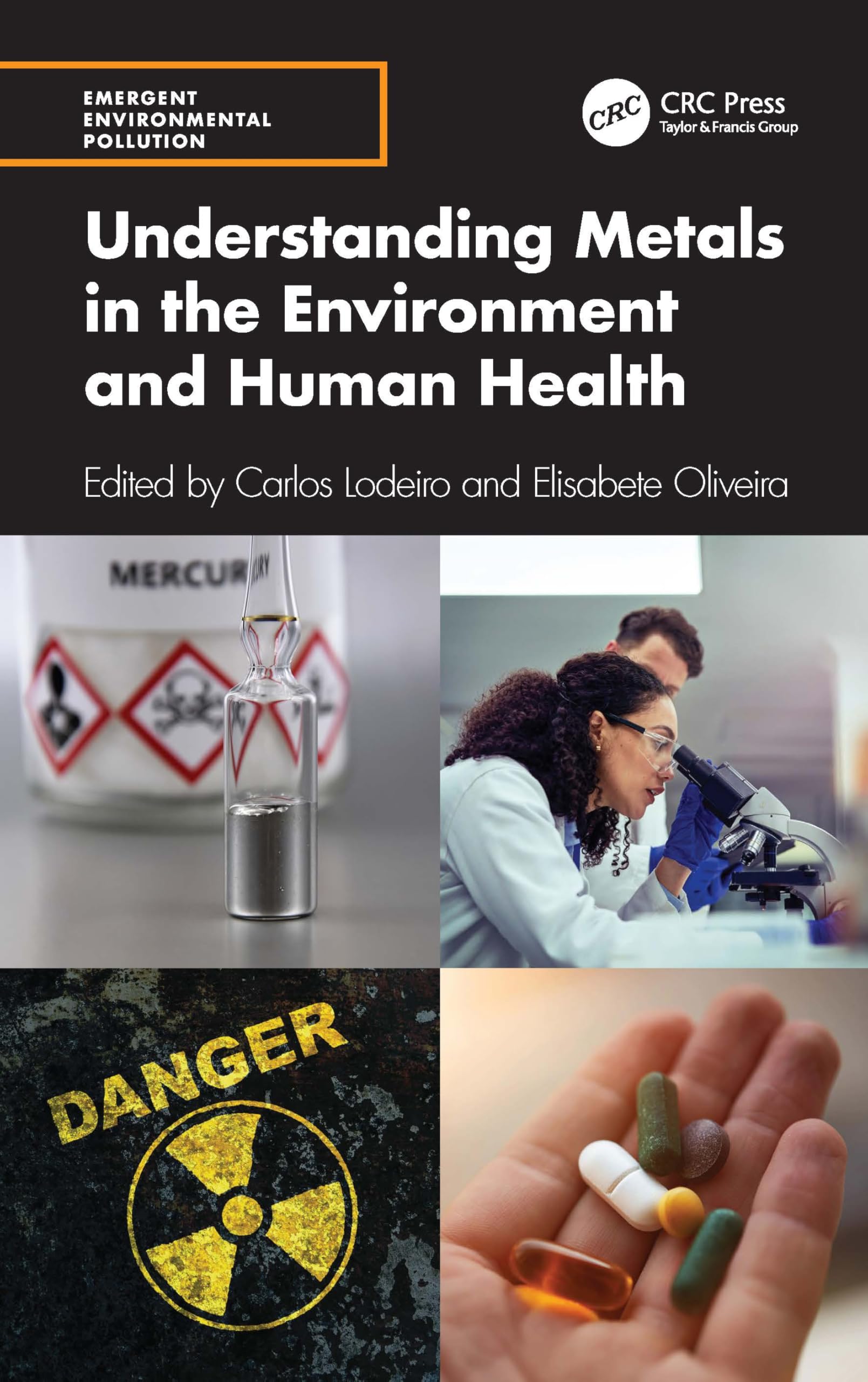 Understanding Metals in the Environment and Human Health (Emergent Environmental Pollution)