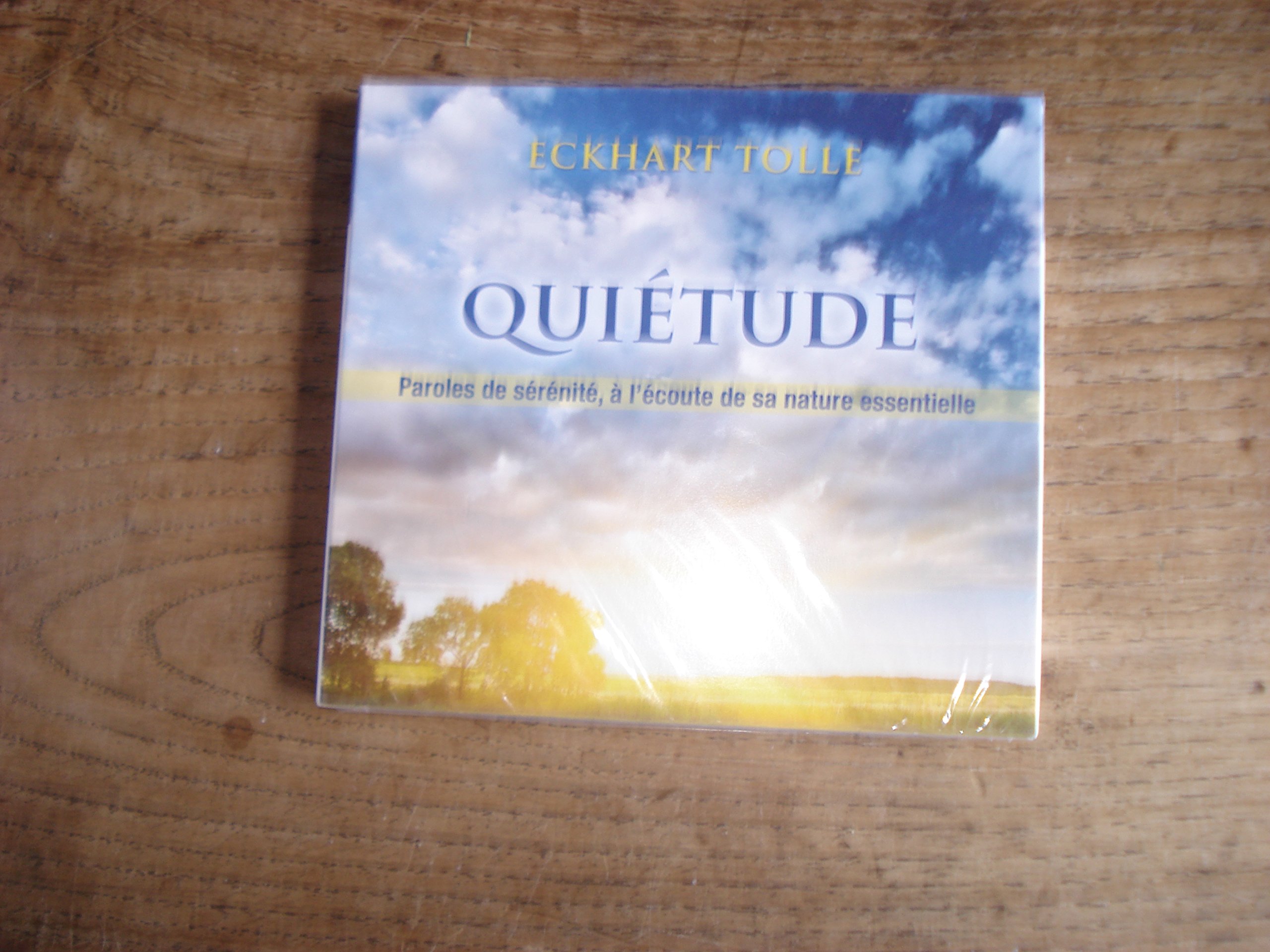 CD - Quiétude [Audio CD] Tolle, Eckhart