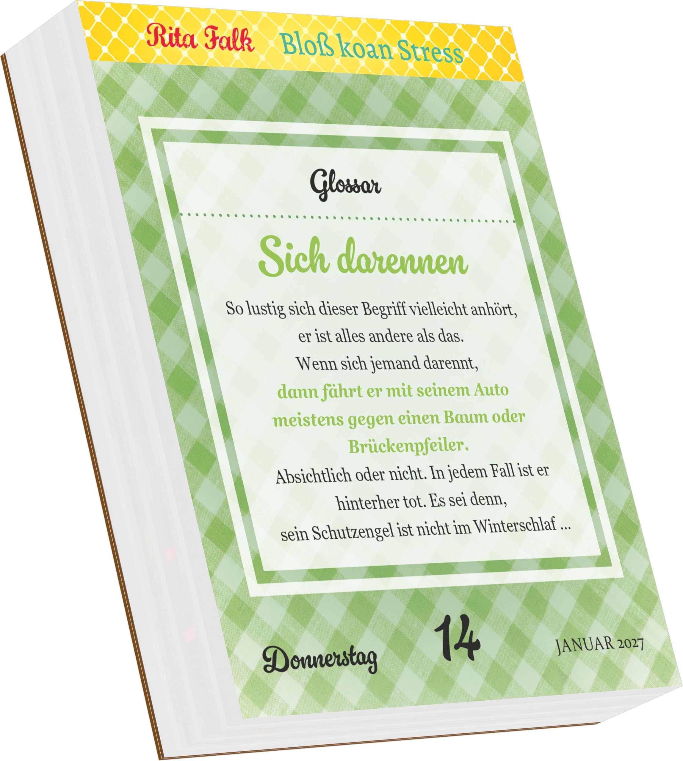 Rita Falk - Bloß koan Stress 2027: Tagesabreißkalender 12,5x16 cm mit Zitaten, Rezepten und Bayrisch-Lektionen