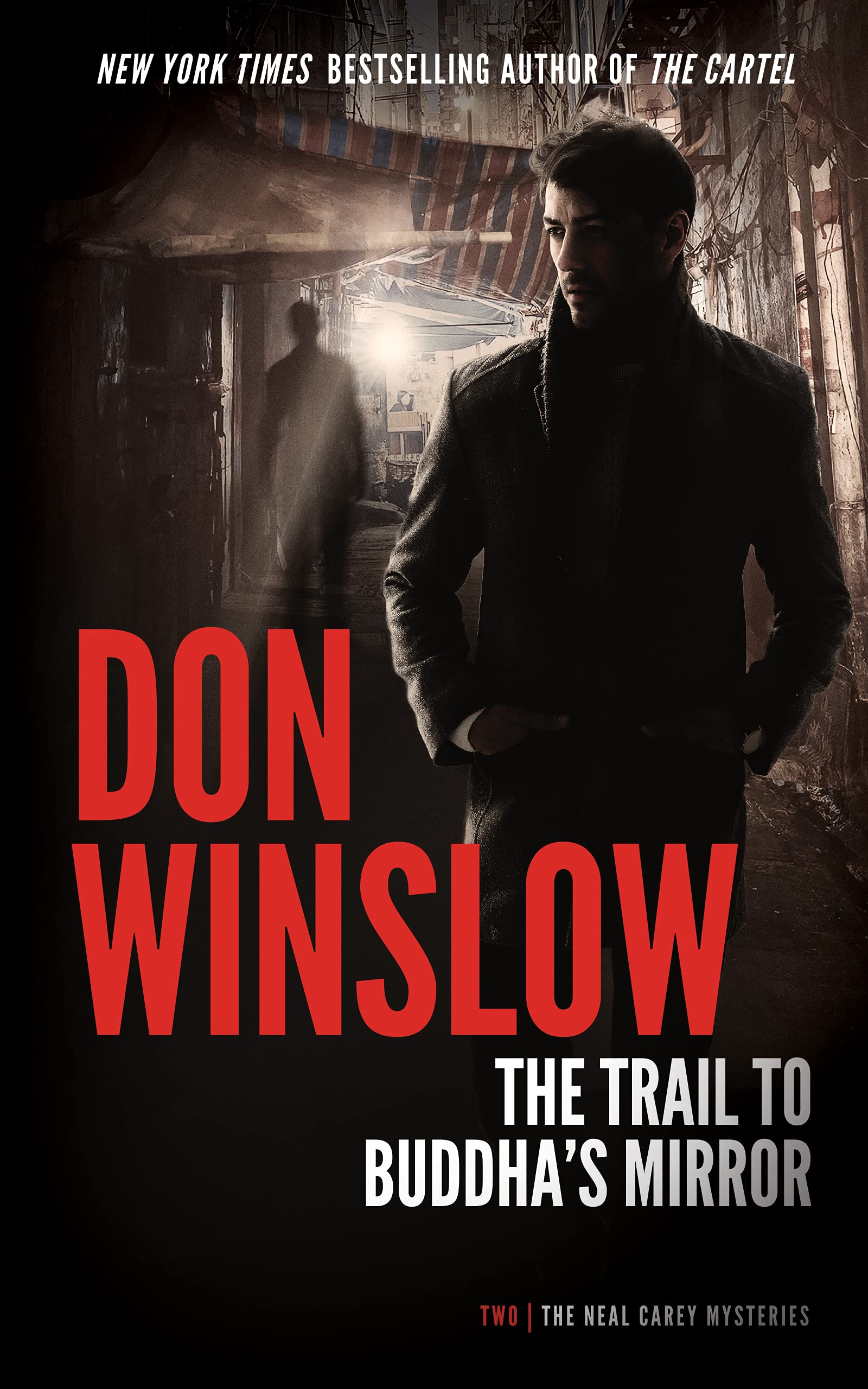 The Trail to Buddha's Mirror (The Neal Carey Mysteries Book 2)