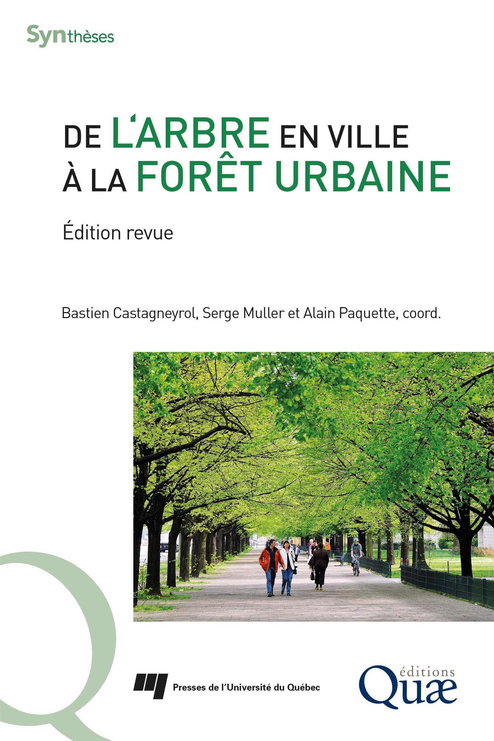 De l'arbre en ville à la forêt urbaine: Edition revue