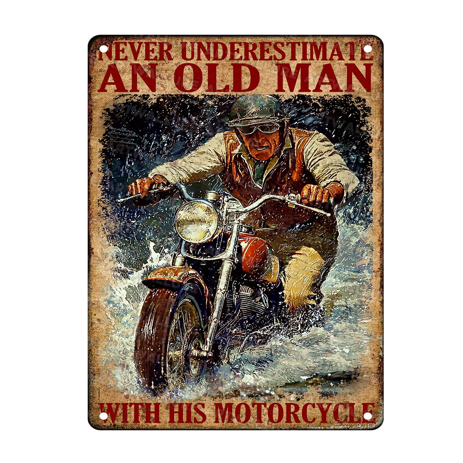 Motorcycles Vintage Sign Never Underestimate An Old Man With His Motorcycle Metal Sign for Cafe Bar Restaurant Home Decor 12x16inch