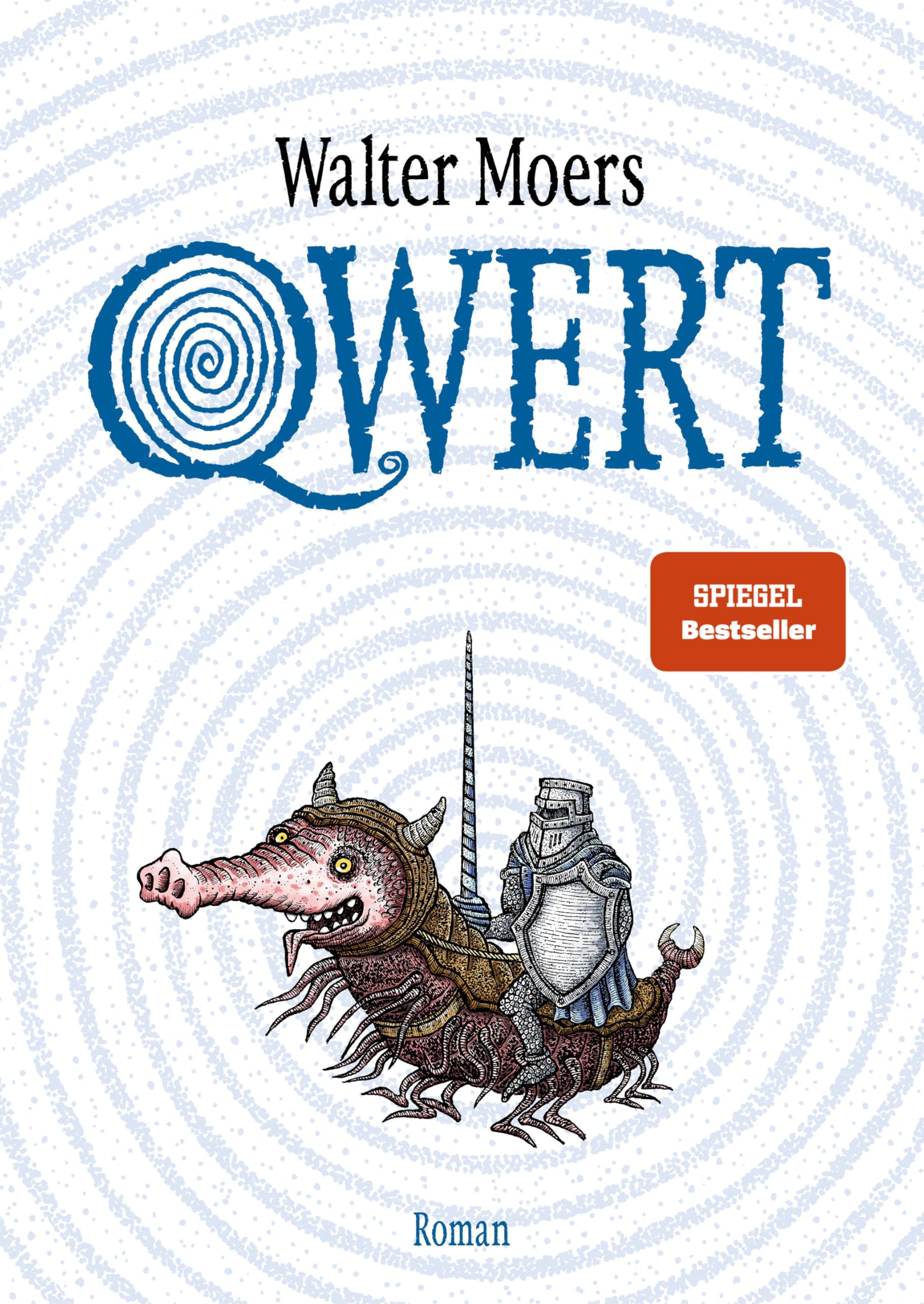 Qwert: Roman - Wer Blaubär mag, wird Qwert lieben!