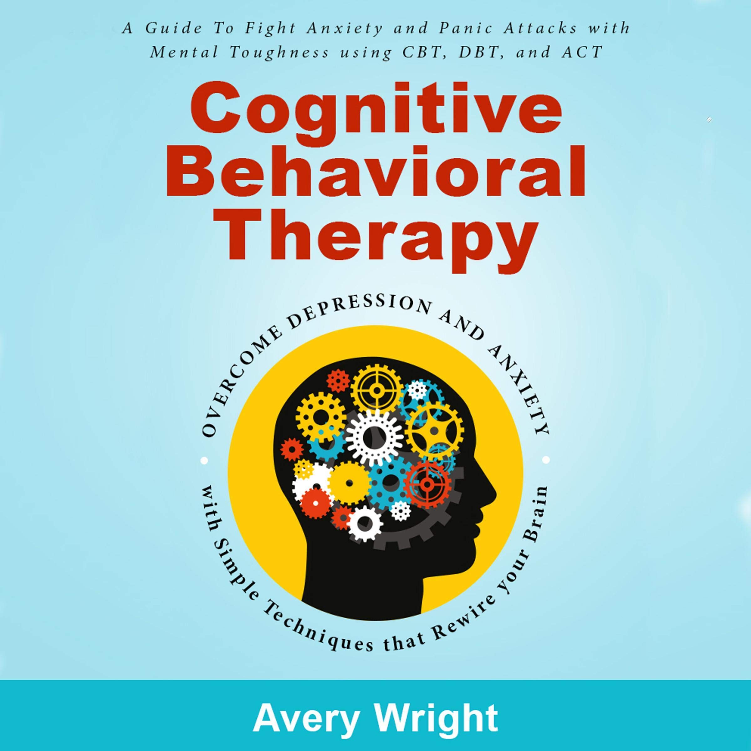 Cognitive Behavioral Therapy