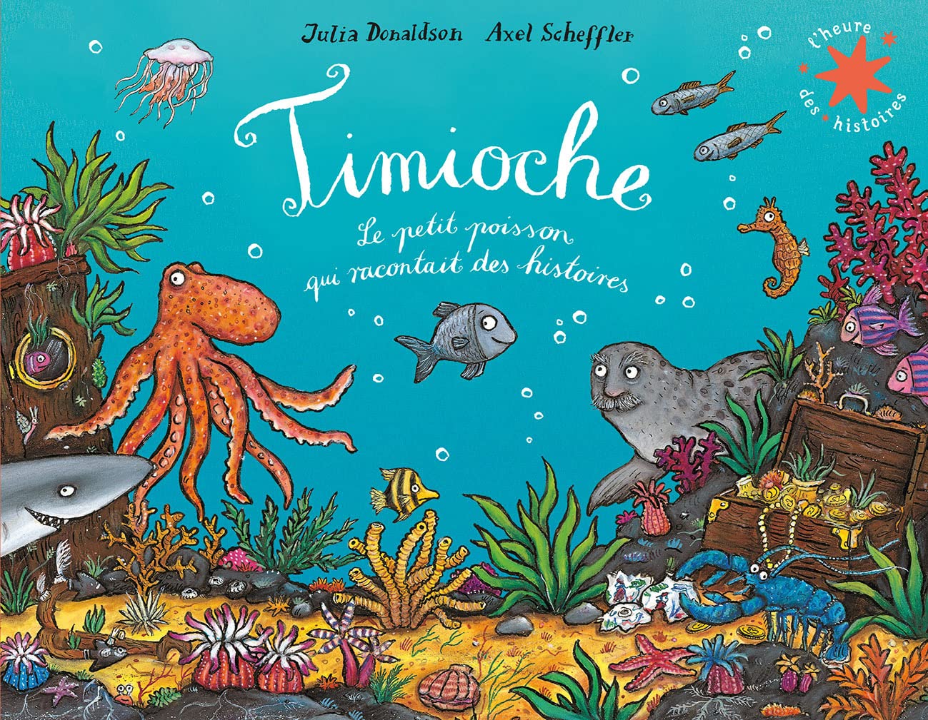Timioche - Le petit poisson qui raccontait des histoires
