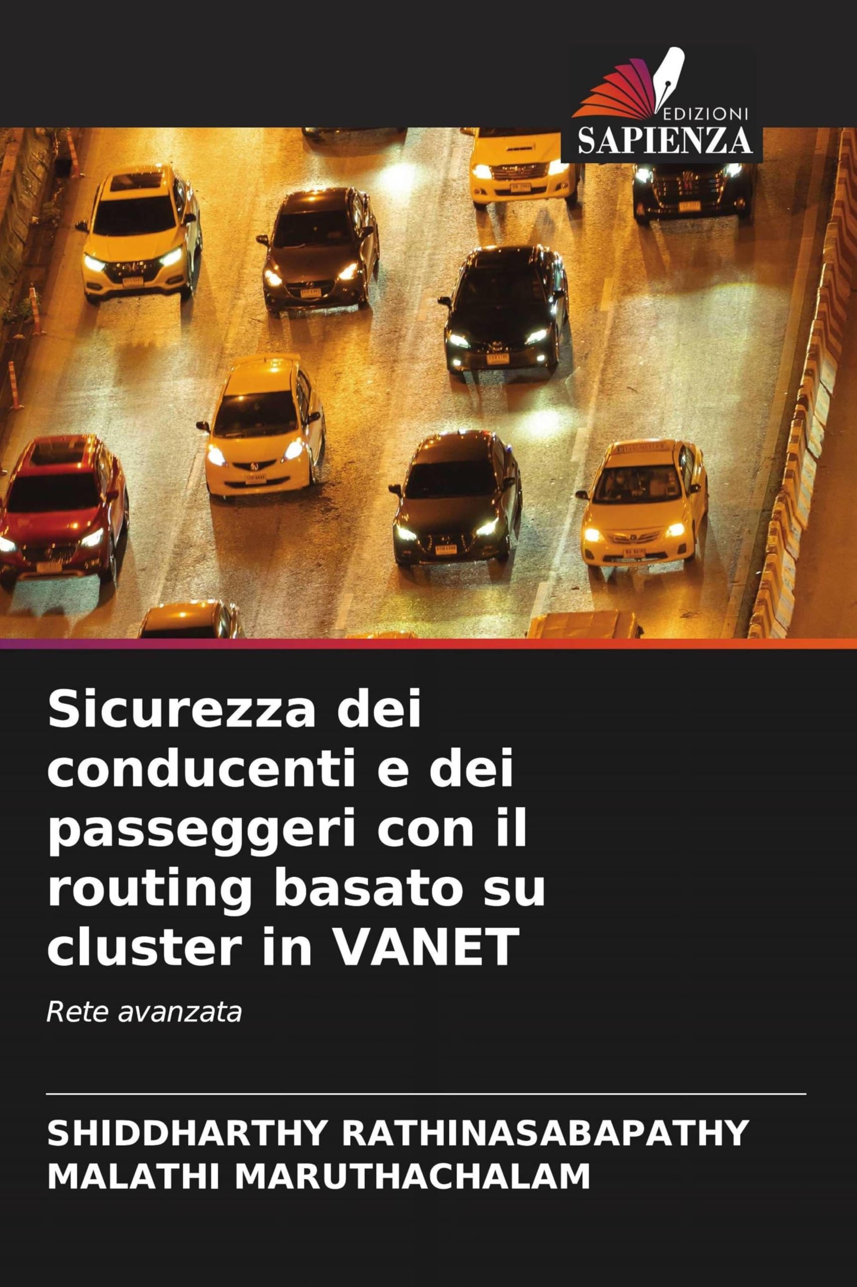 Sicurezza dei conducenti e dei passeggeri con il routing basato su cluster in VANET: Rete avanzata