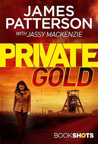 Private Gold: BookShots (A Private Thriller)