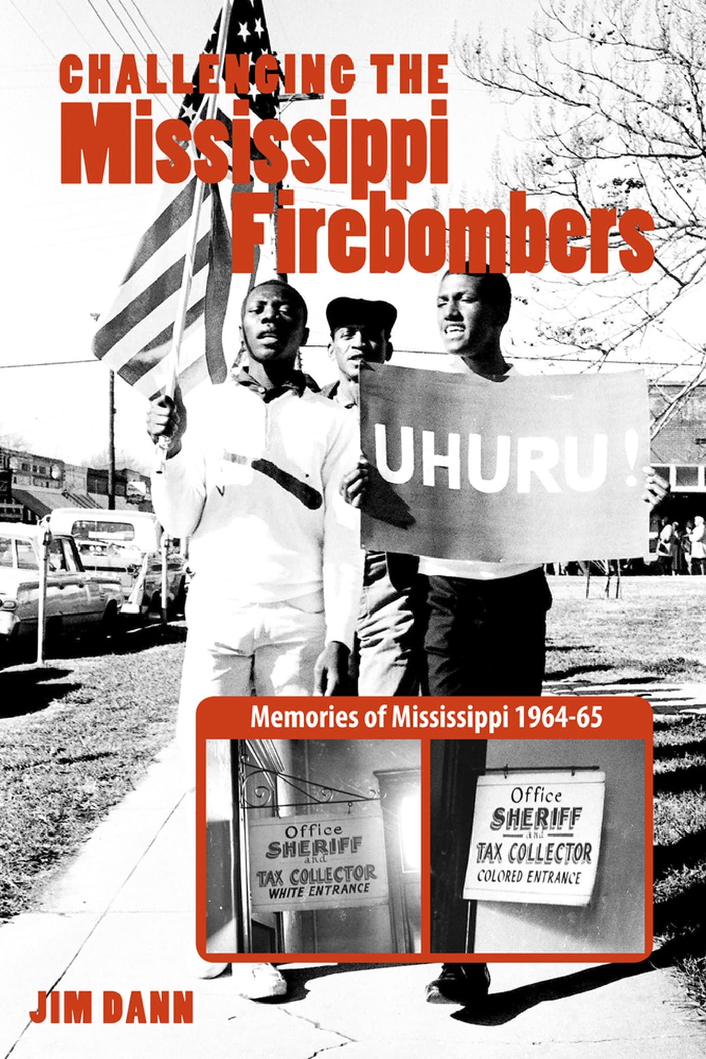 Buy Challenging the Mississippi Firebombers: Memories of Mississippi 1964-65 — BookShops.in