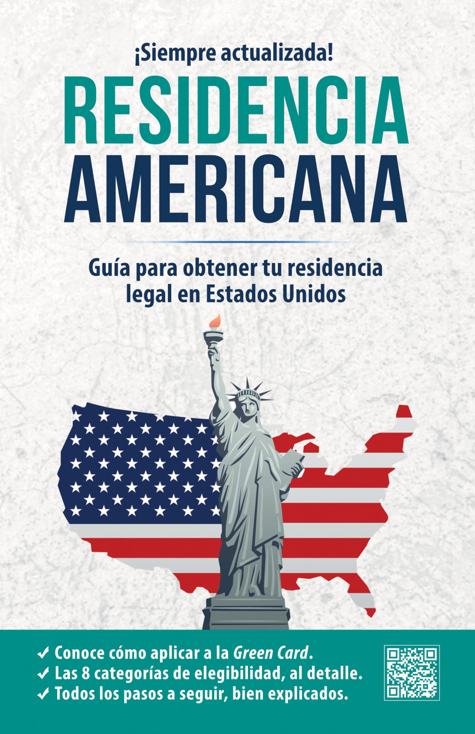 Residencia americana: Guía para obtener tu residencia legal en Estados Unidos / How to Get Your Green Card (Inglés en 100 días) (Spanish Edition)