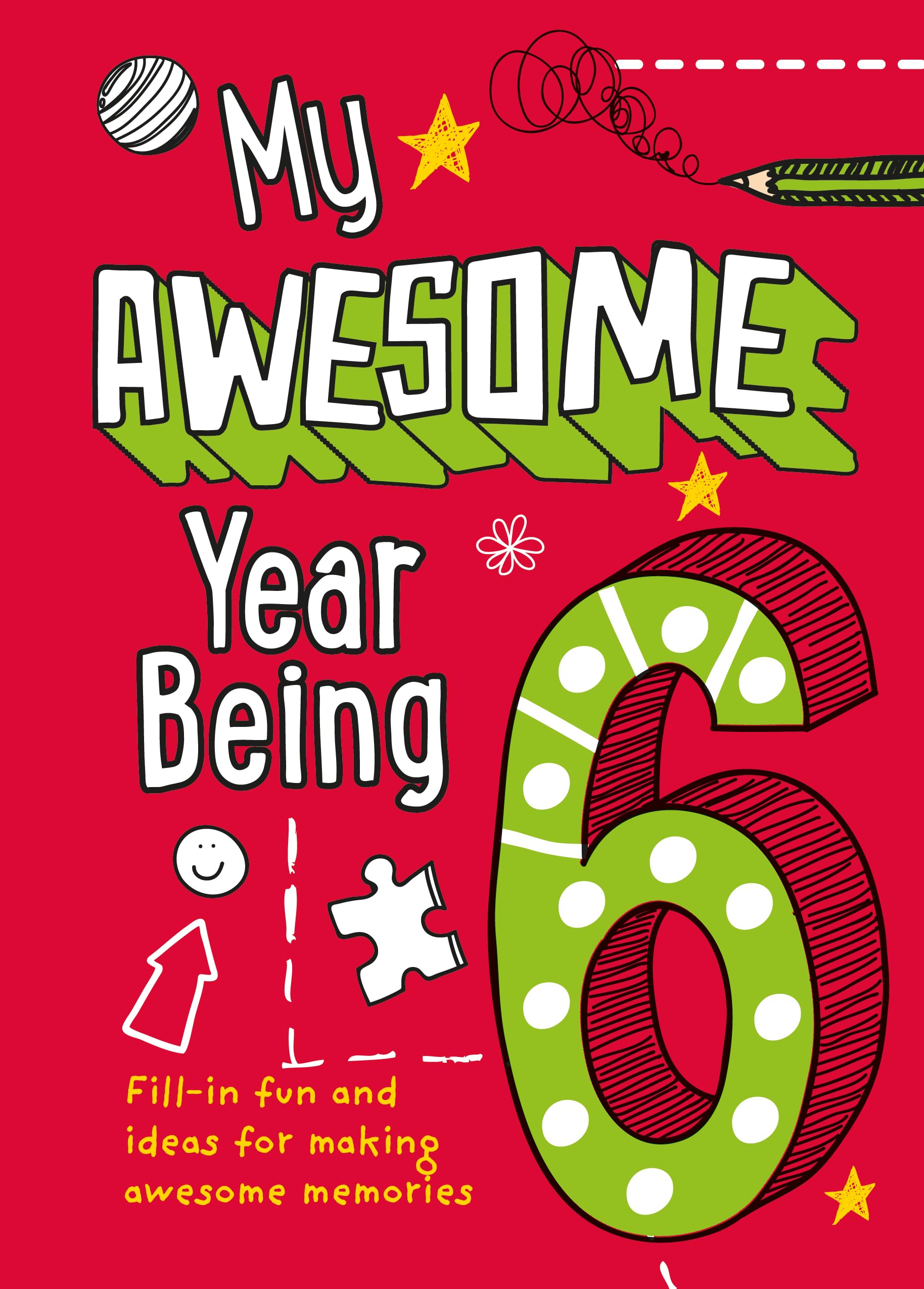 My Awesome Year being 6