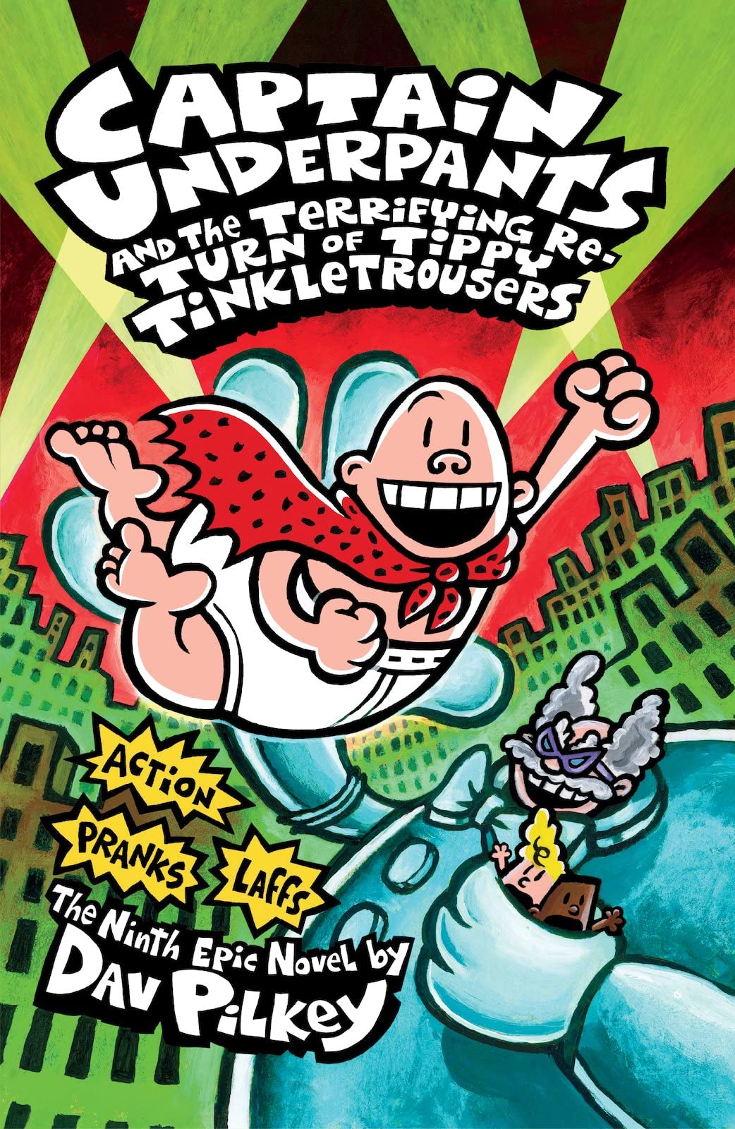 Captain Underpants and the Terrifying Return of Tippy Tinkletrousers by Dav Pilkey - Paperback