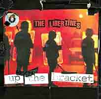 The Libertines Up the Bracket レコード The Libertines-Up The Bracket Exclusive LP | Newbury Comics