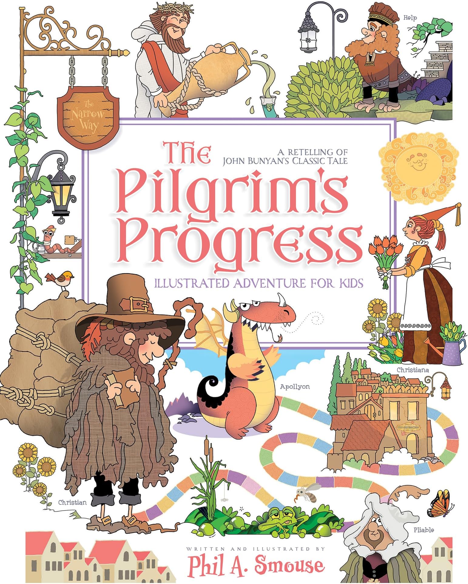 The Pilgrim’s Progress Illustrated Adventure for Kids: A Retelling of John Bunyan’s Classic Tale