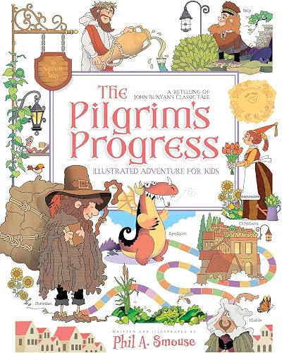 Pilgrim’s Progress Illustrated