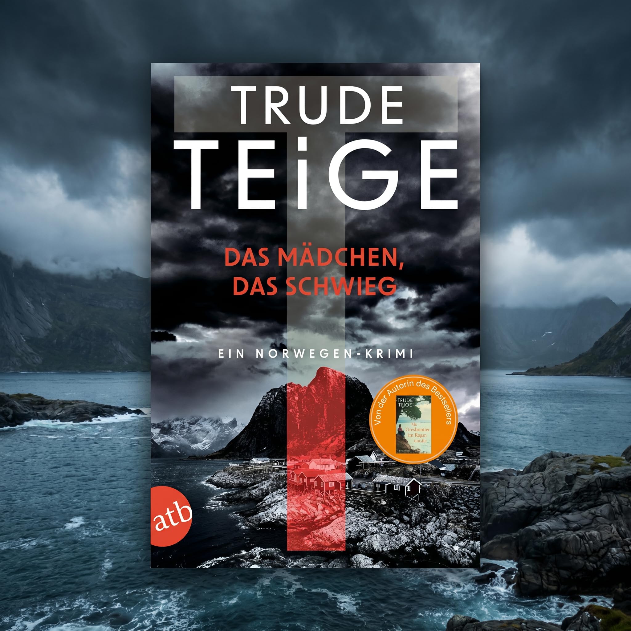 Trude Teige - Buchset: Kajsa Coren Krimis - Der Junge, der Rache schwor, Das Haus, in dem das Böse wohnt, Totensommer, u.W. - Skandinavische Thriller & Norwegen-Krimis mit einem exklusiven Lesezeichen