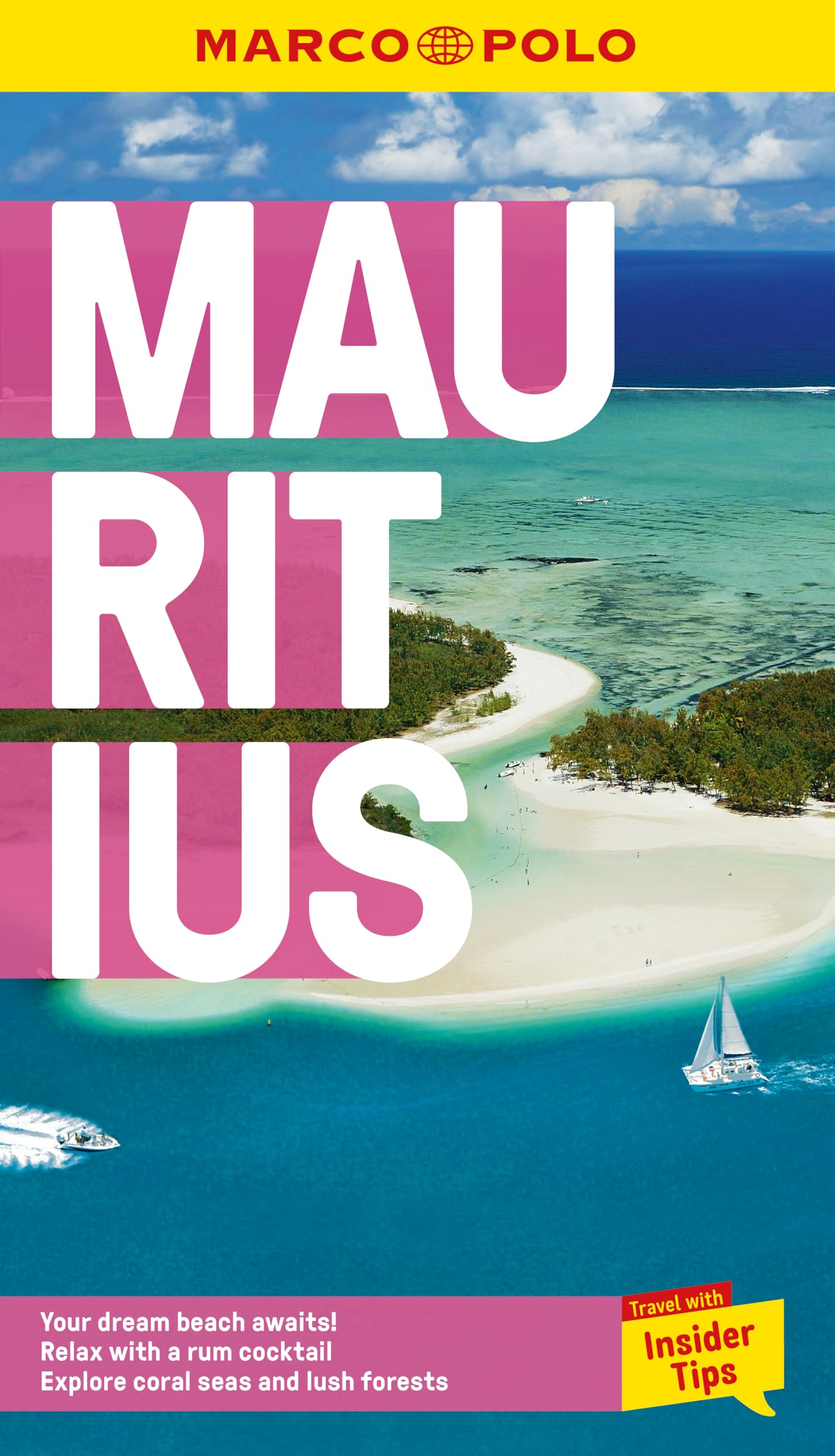 Marco Polo Mauritius Pocket Travel Guide | Pull-out Map | Local Knowledge | Covers: Port Louis, Le Morne Brabant, Grand Baie and more (Marco Polo Pocket Guides)