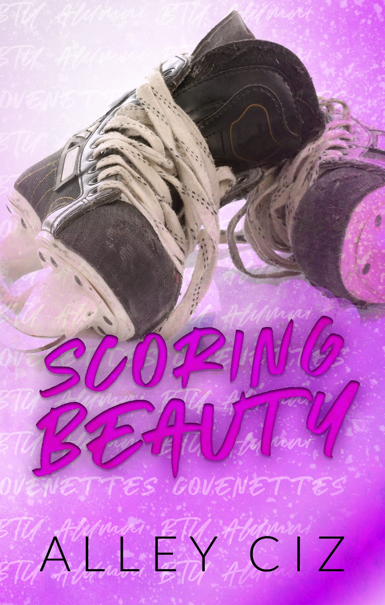 Scoring Beauty: (BTU Alumni #6- A Romantic Comedy Sports Romance)