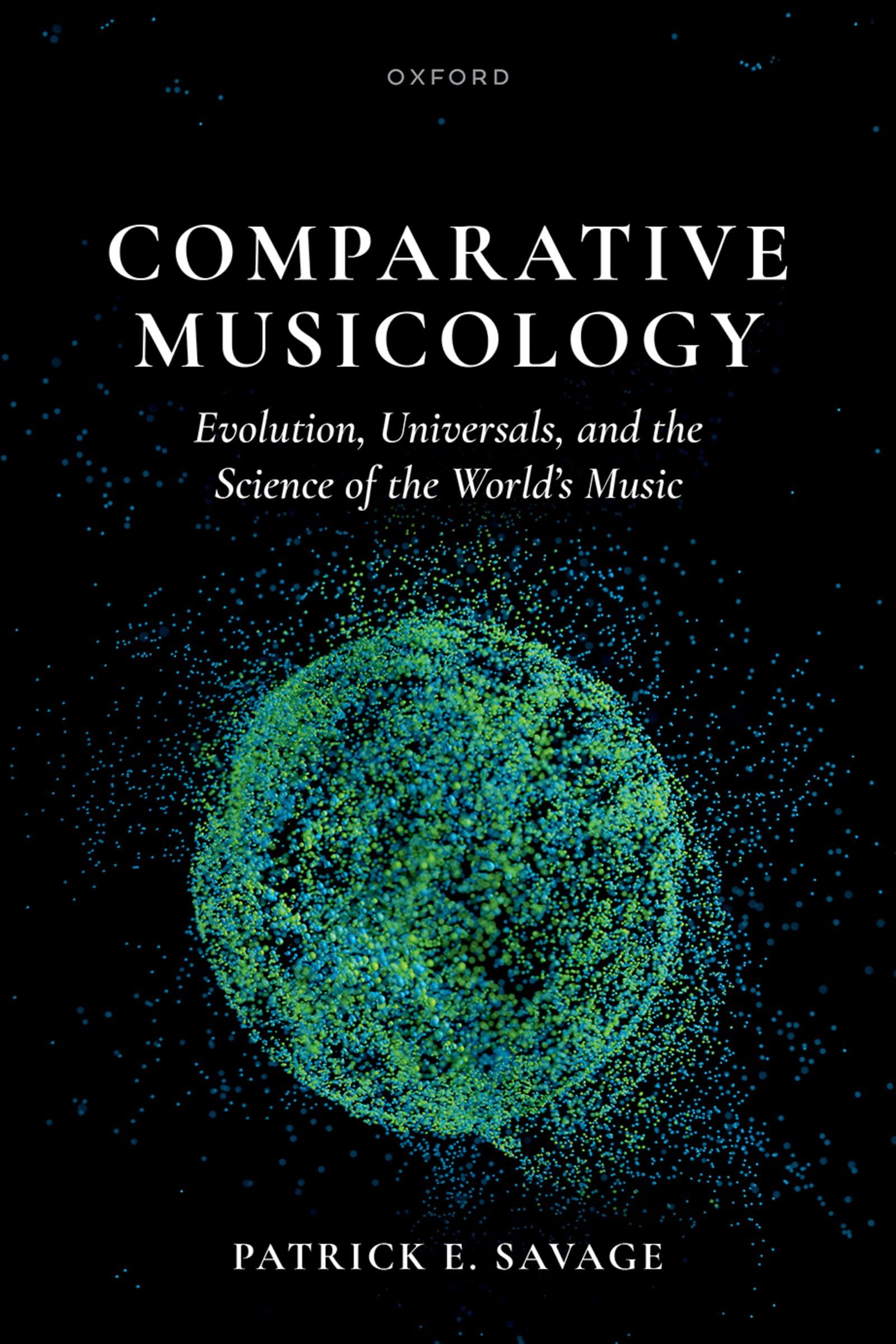 Comparative Musicology by Patrick E. Savage - 9780198834076