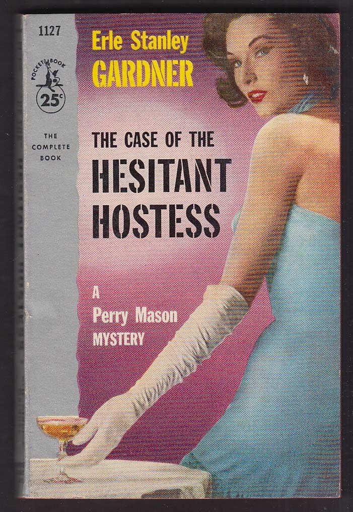 Erle Stanley Gardner: Case of the Hesitant Hostess 1956 pb GGA Milton Herder