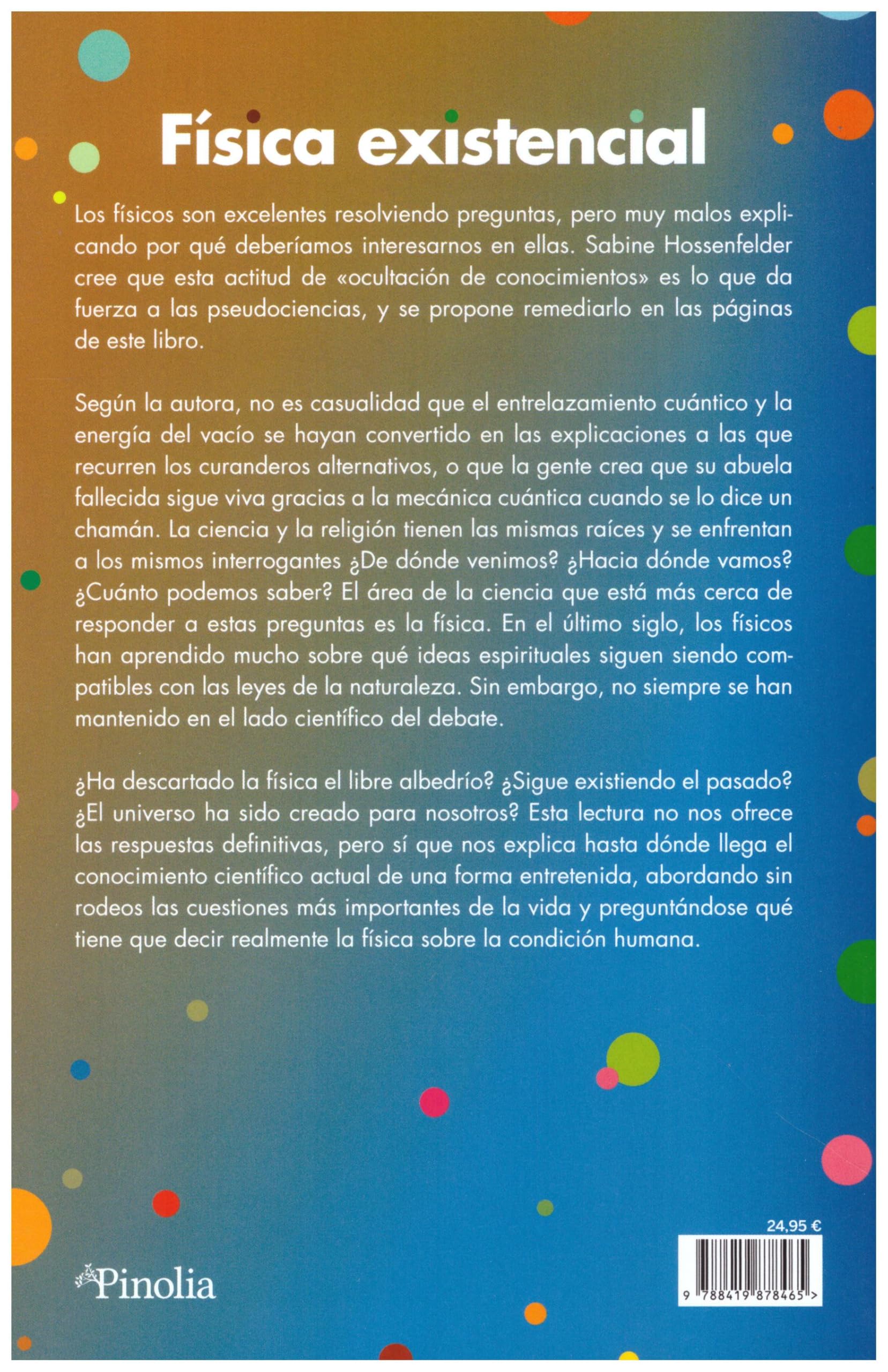 Física existencial: Una guía científica para las preguntas importantes de la vida (Divulgación científica)