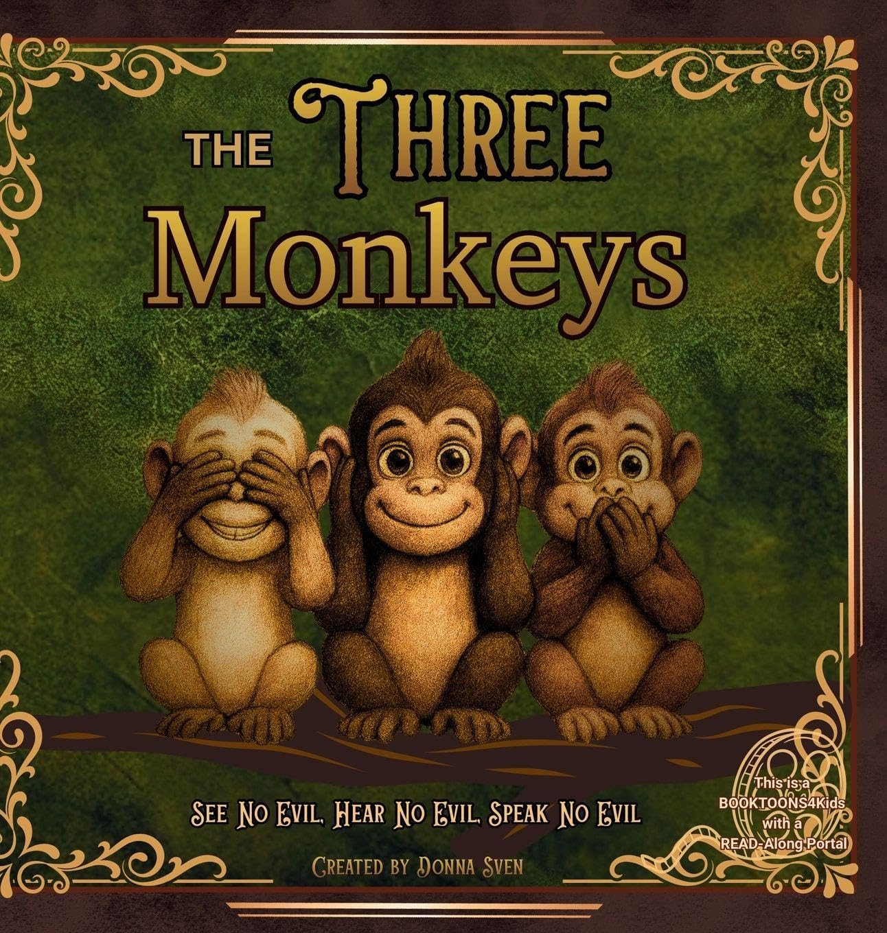 The Three Monkeys: See No Evil, Hear No Evil, Speak No Evil