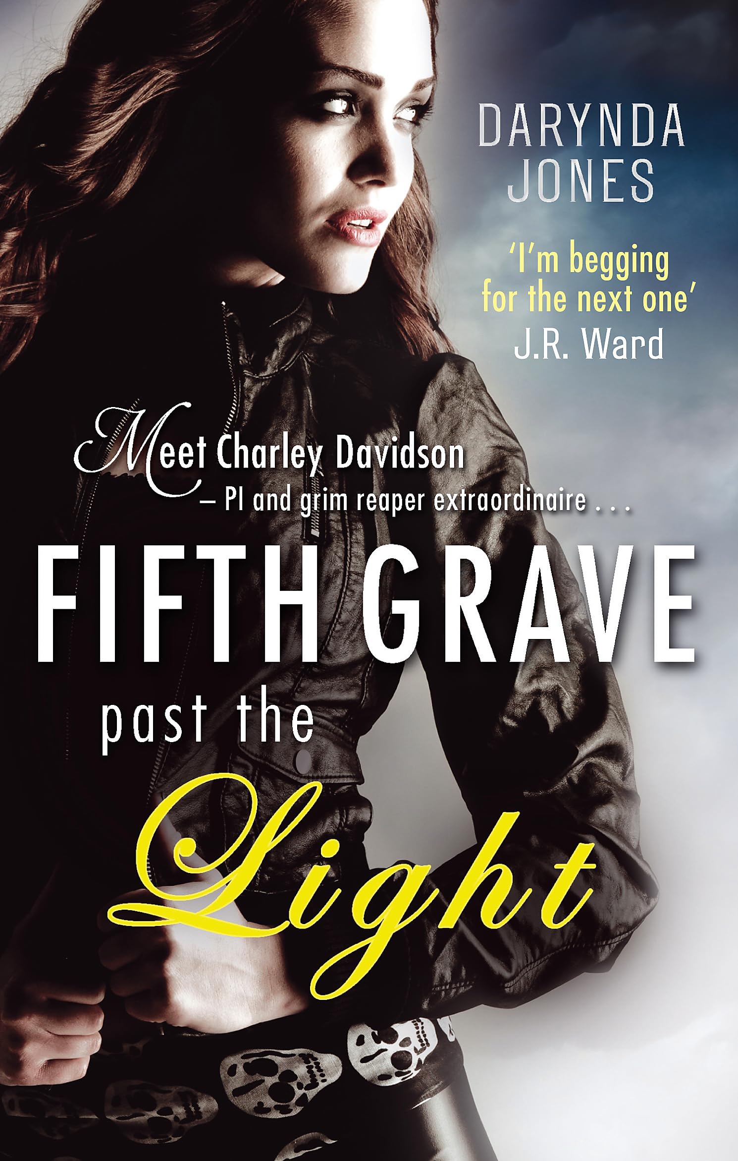 Fifth Grave Past the Light Number 5 in series by Darynda Jones (Paperback Book)
