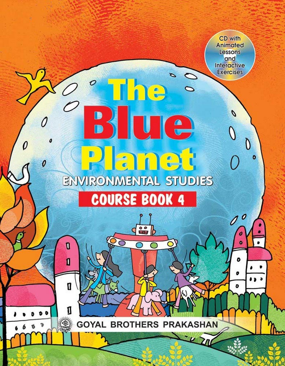 The Blue Planet Environmental Studies Course Book 4 (With Online Support) Paperback – 1 January 2015