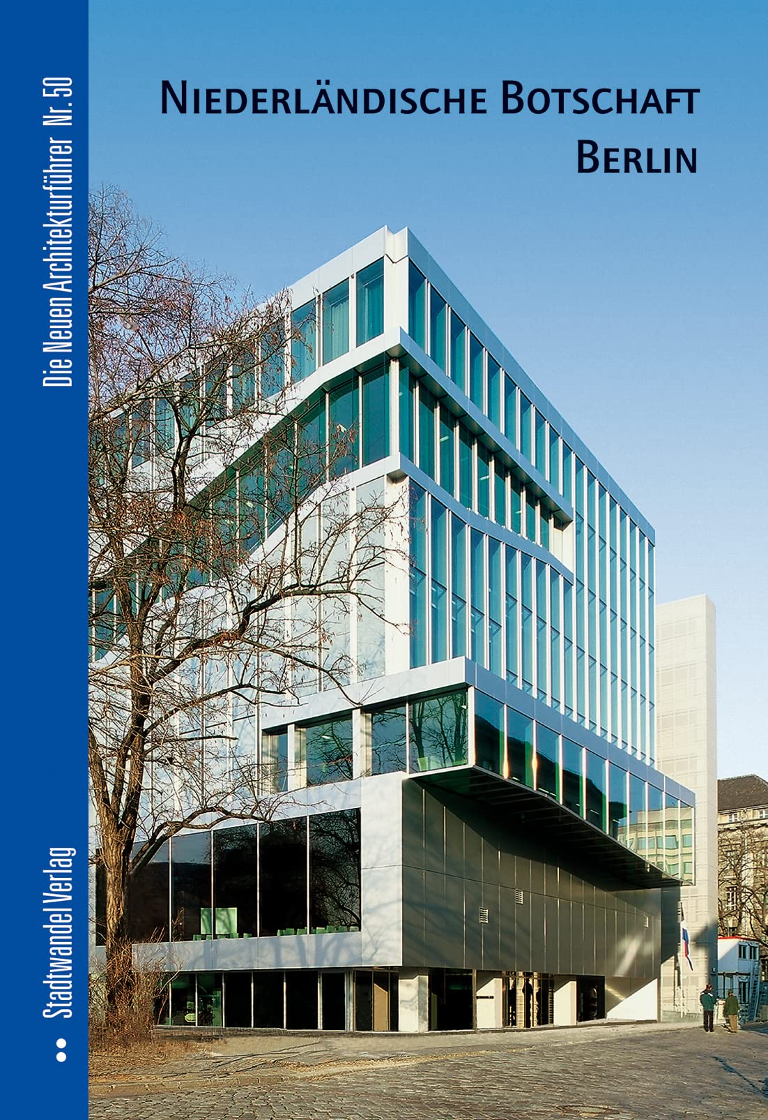 Niederlandische Botschaft Berlin souvenir d'un voyage mémorable