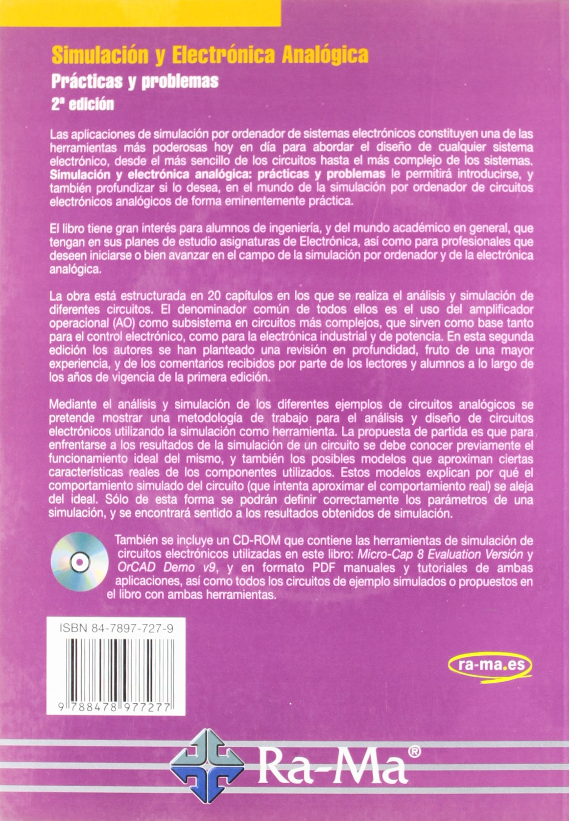 Simulación y Electrónica Analógica. Prácticas y problemas, 2ª edición (INFORMATICA GENERAL)