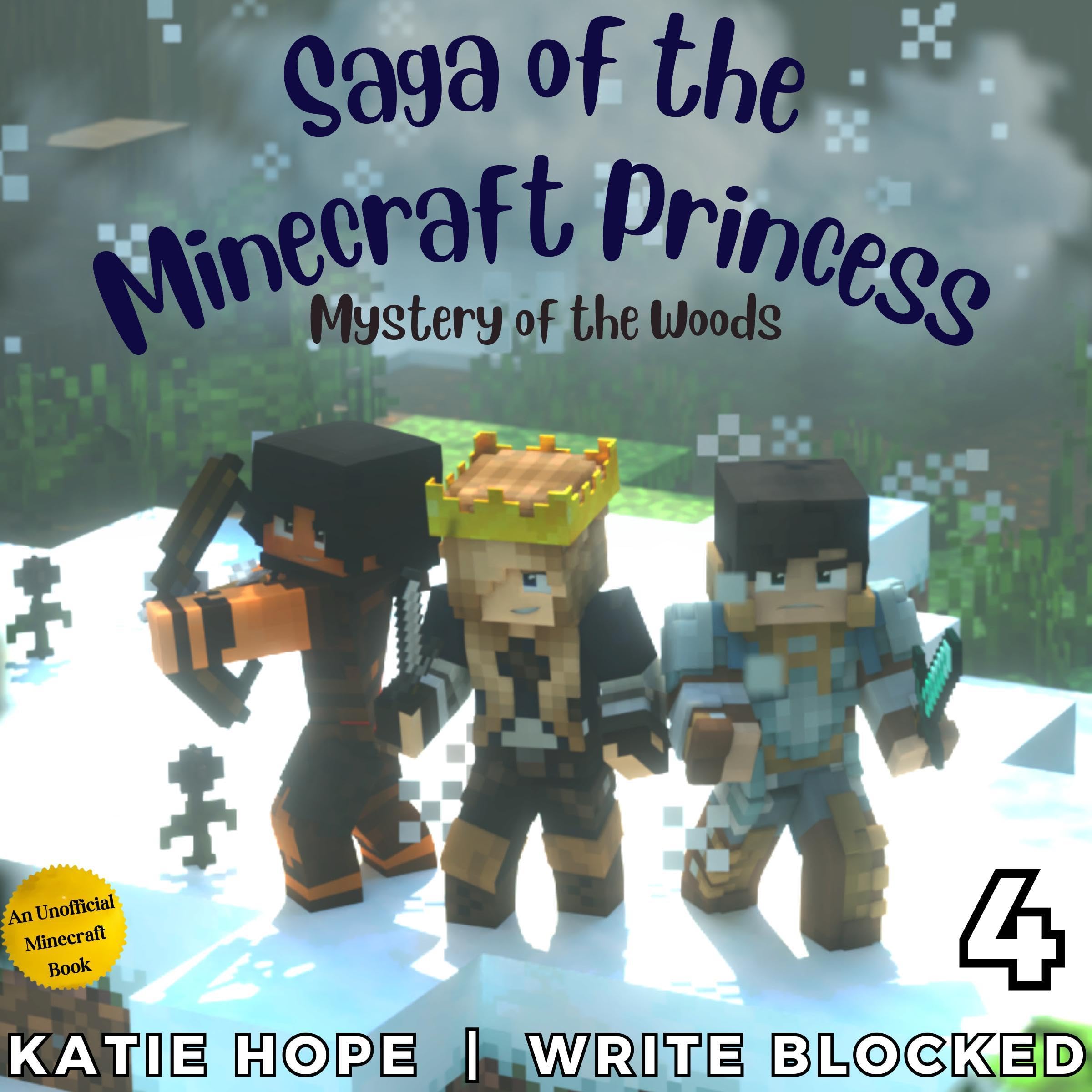 Cover art for Saga of the Minecraft Princess 4: Mystery of the Woods