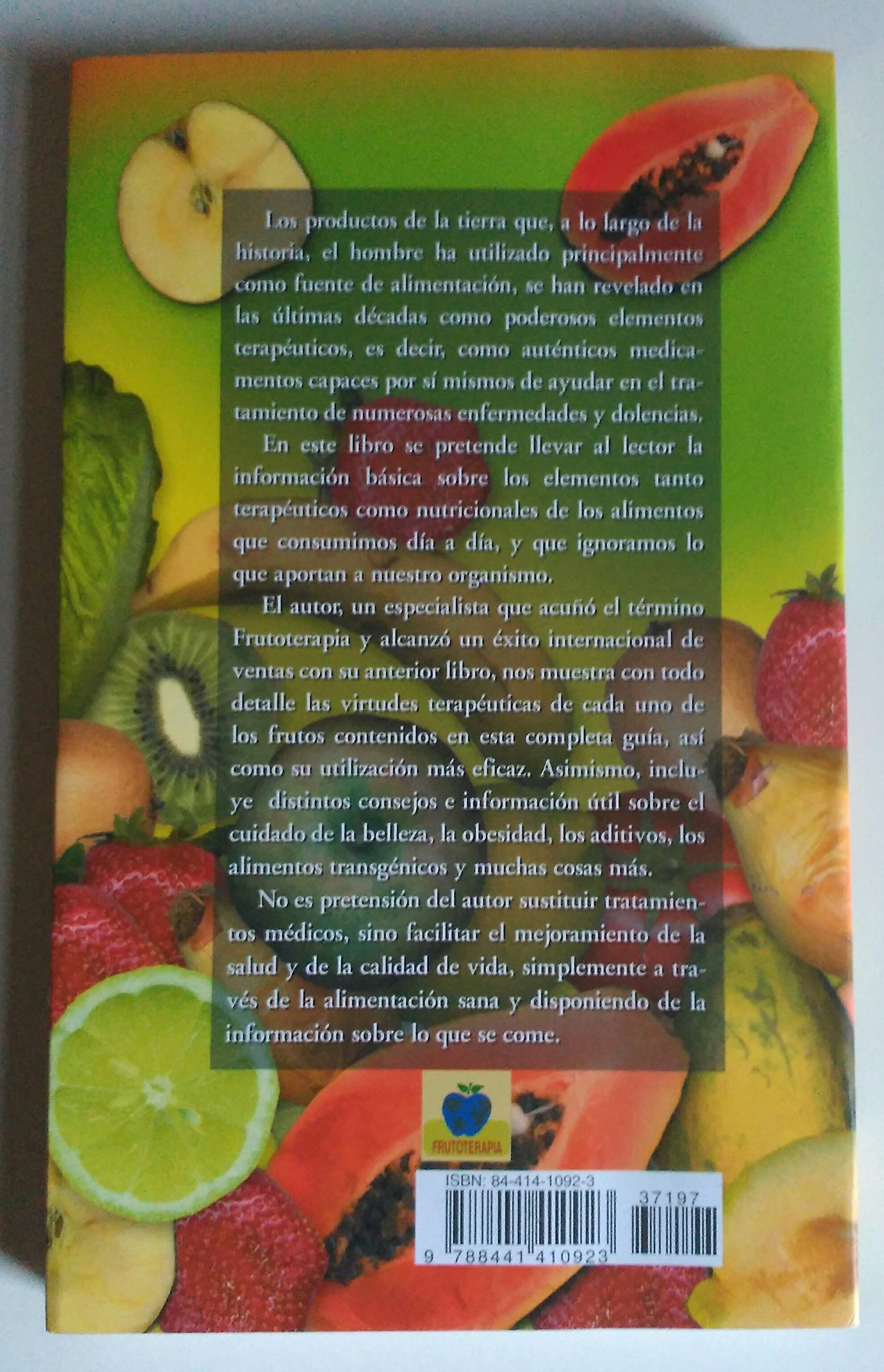 Frutoterapia: Nutricion Y Salud
