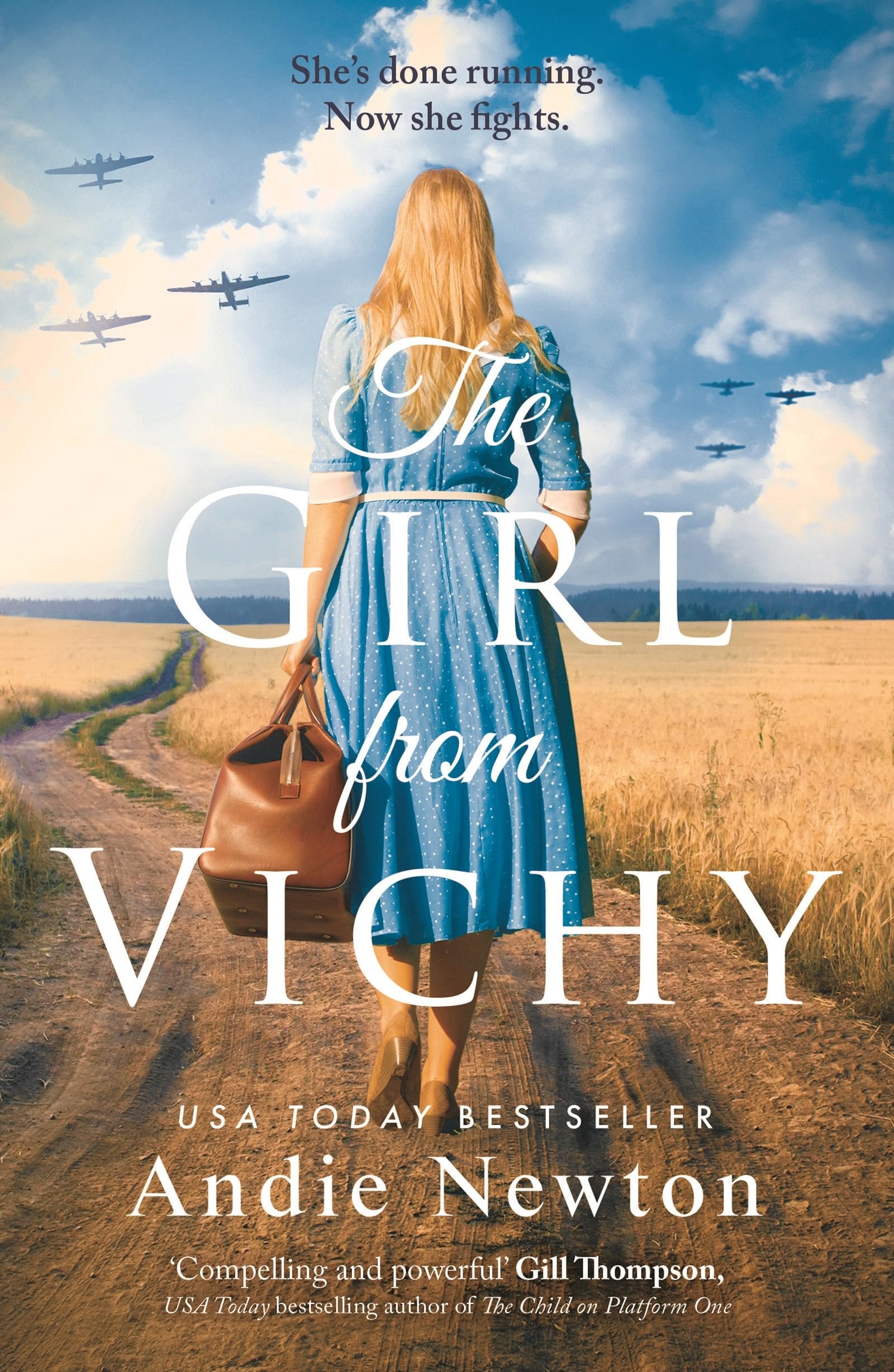The Girl from Vichy by Andie Newton PAPERBACK 9781801100458