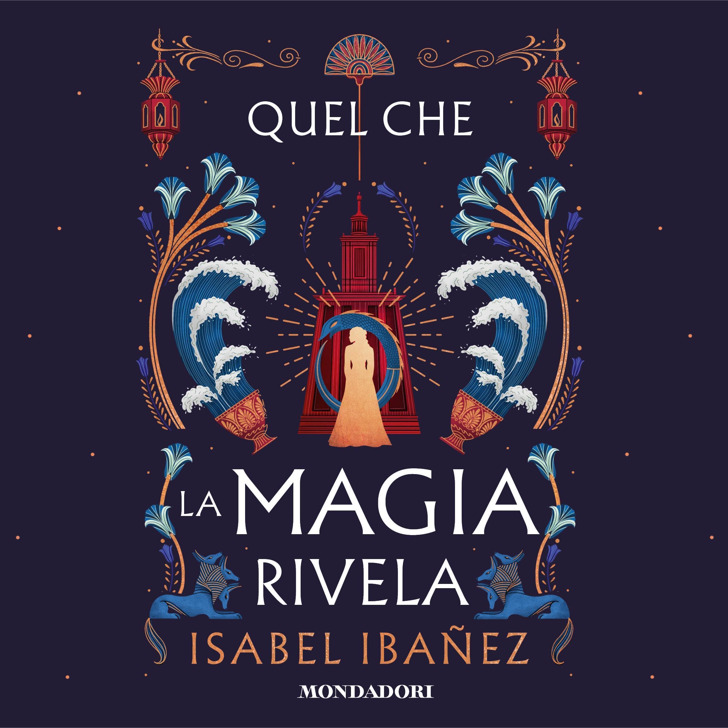 Quel che la magia rivela