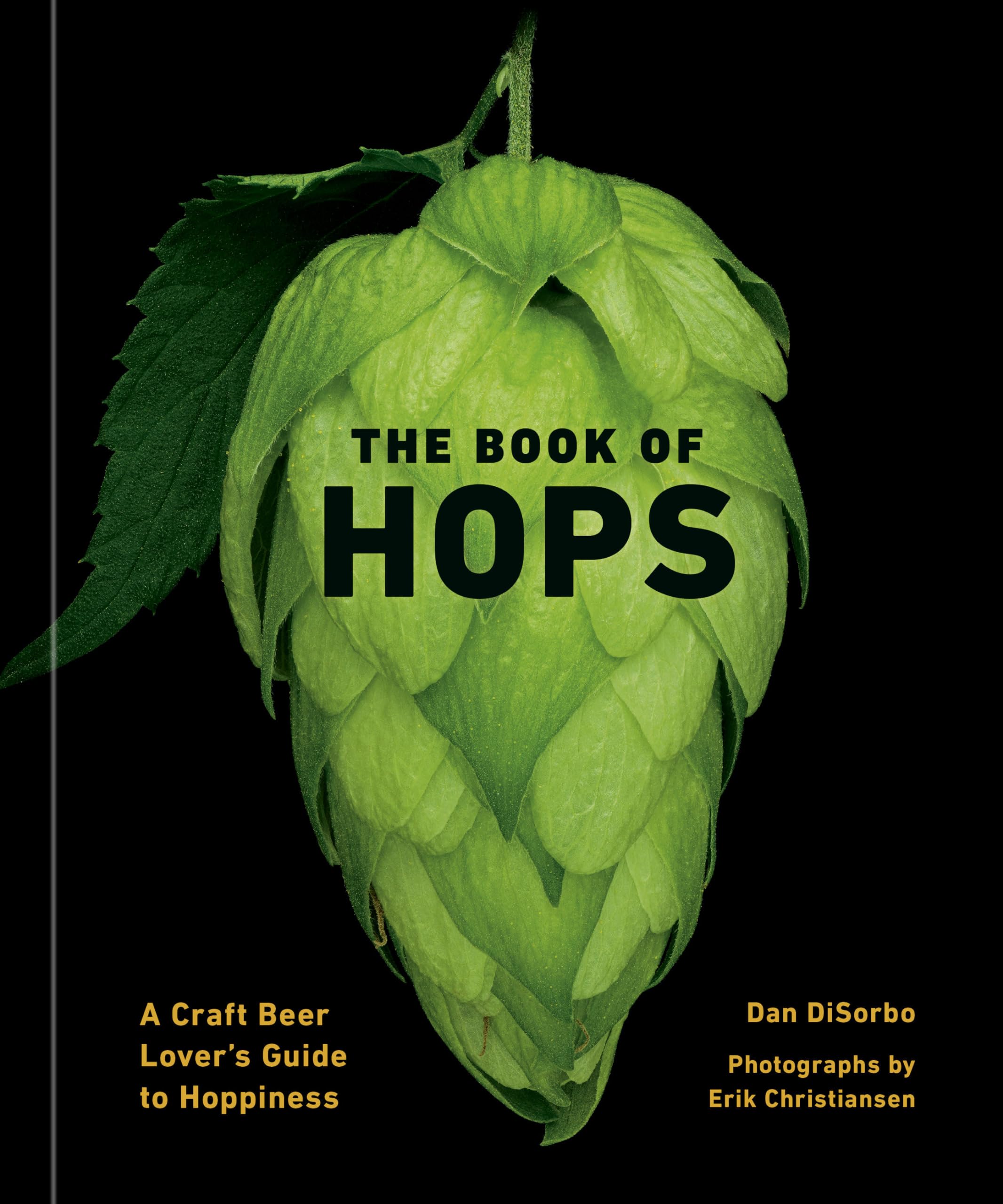 Ten Speed Press Buch The Book of Hops: A Craft Beer Lover's Guide to Hoppiness