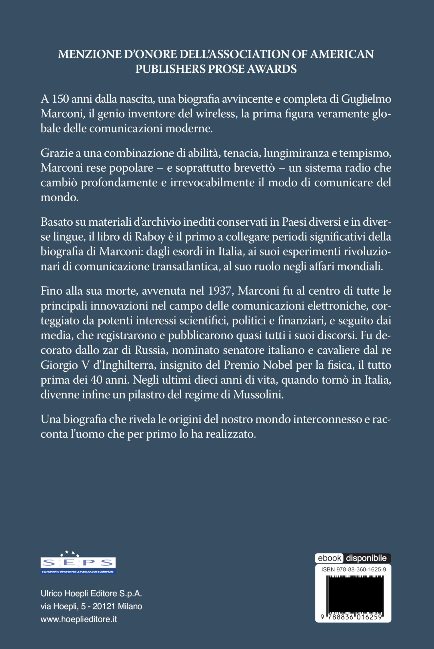 Marconi. L'uomo che ha connesso il mondo