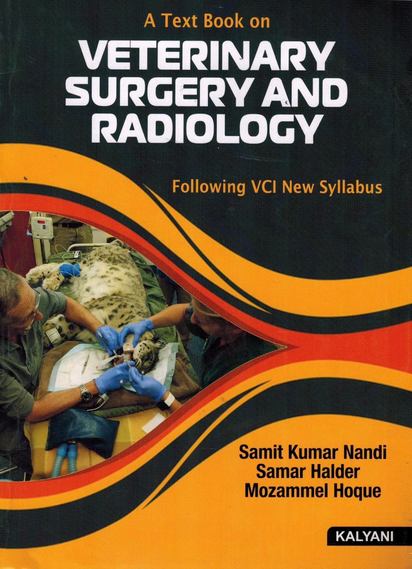 A Textbook On Veterinary Surgery and Radiology