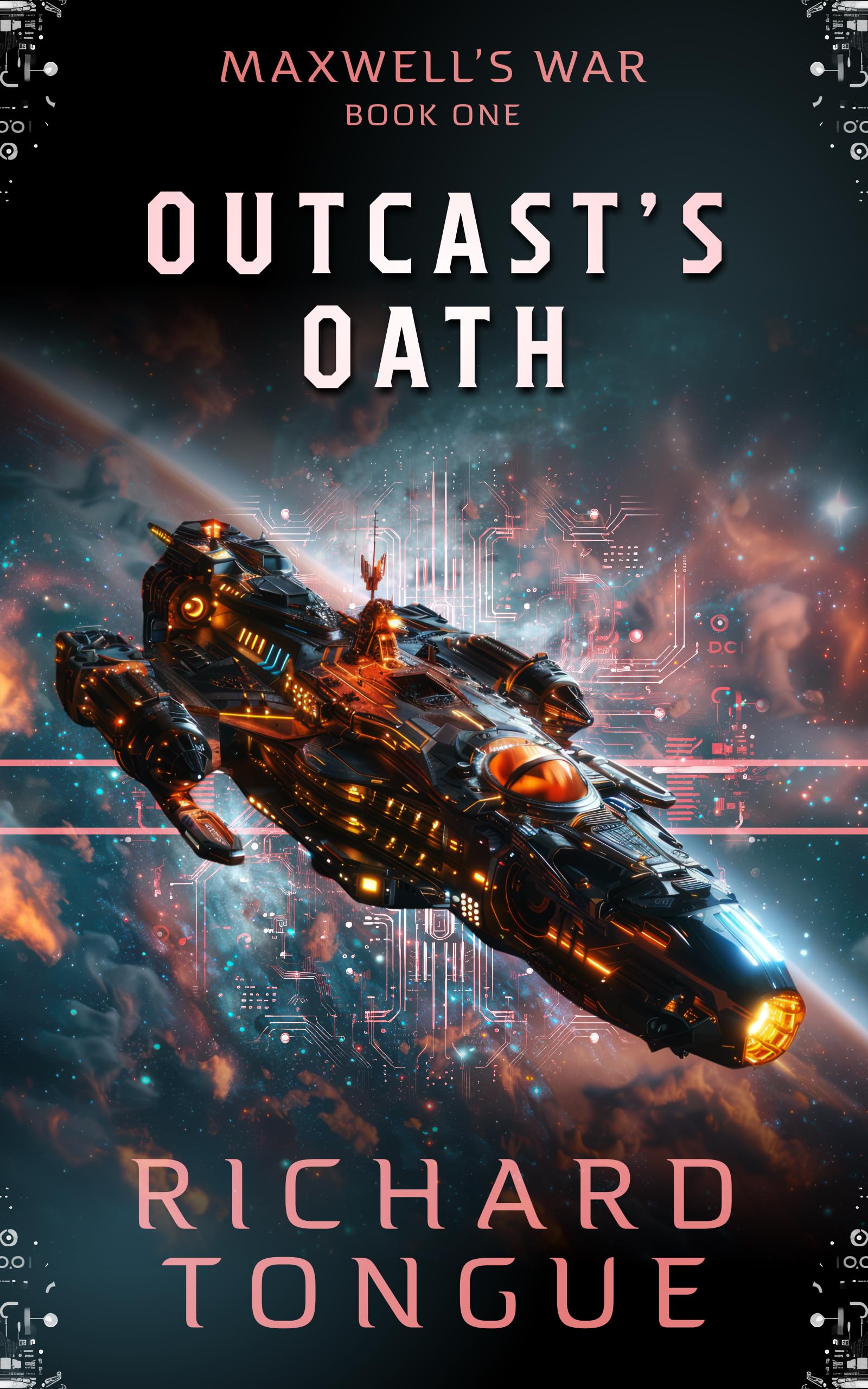 Outcast's Oath (Maxwell's War Book 1)