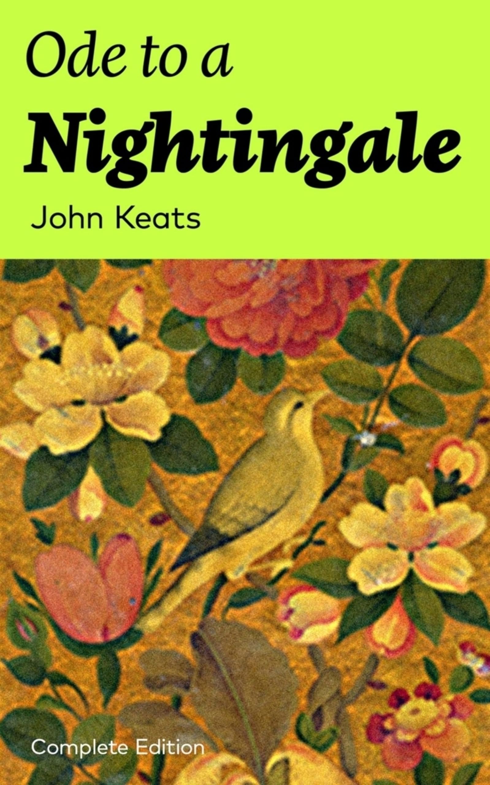 Amazon | Ode to a Nightingale (Complete Edition) | Keats, John