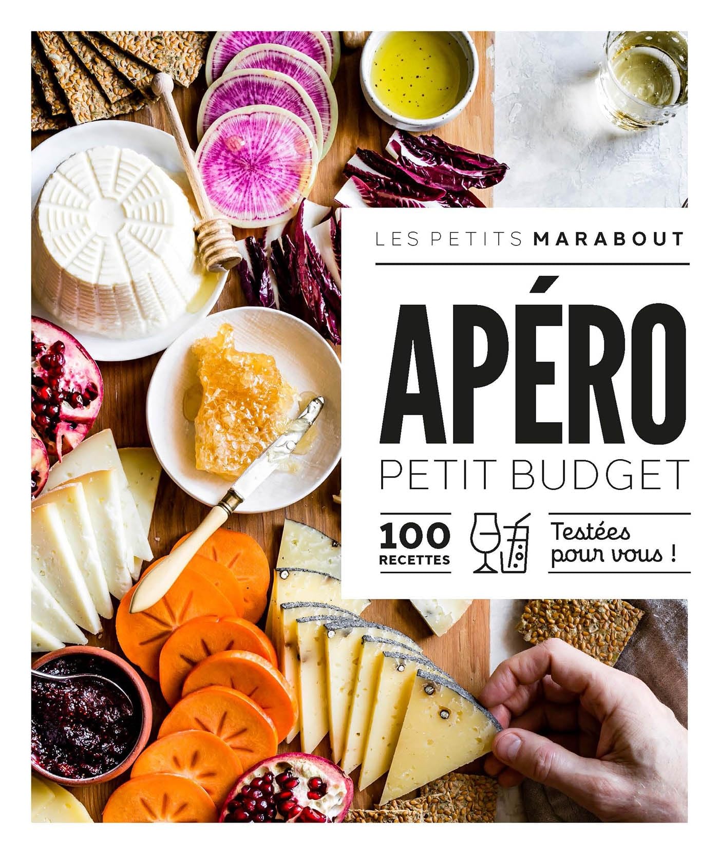 Les petits Marabout - Apéro petit budget: 100 recettes testées pour vous !: 31645