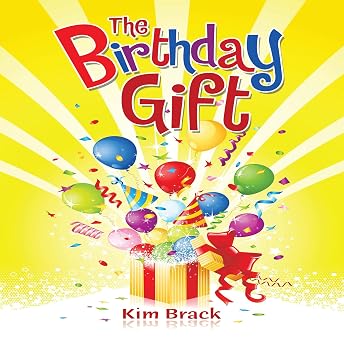 The Birthday Gift Audiobook by Kim Brack episode artwork