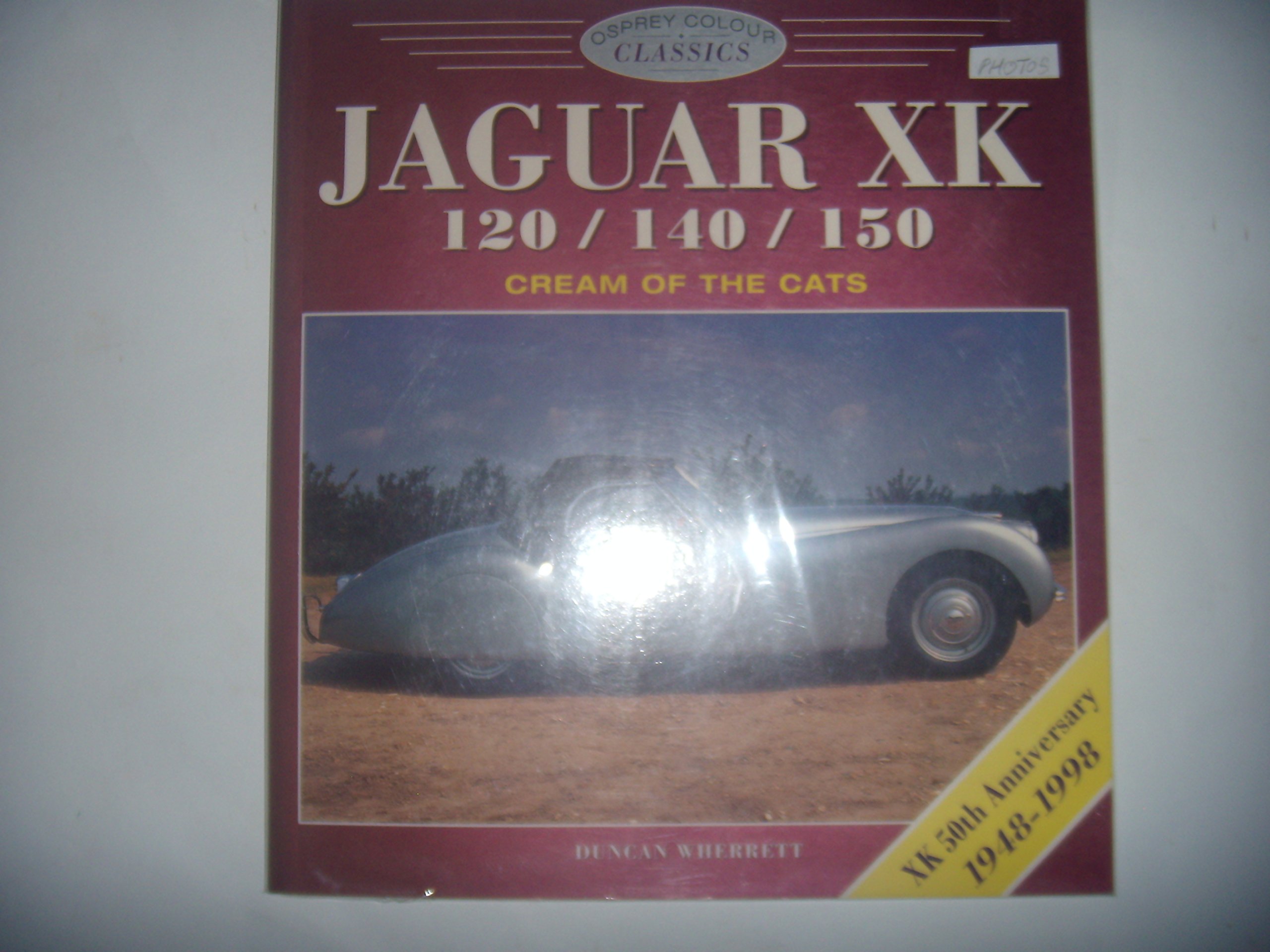 Jaguar XK 120/140/150 (Osprey Colour Classics)