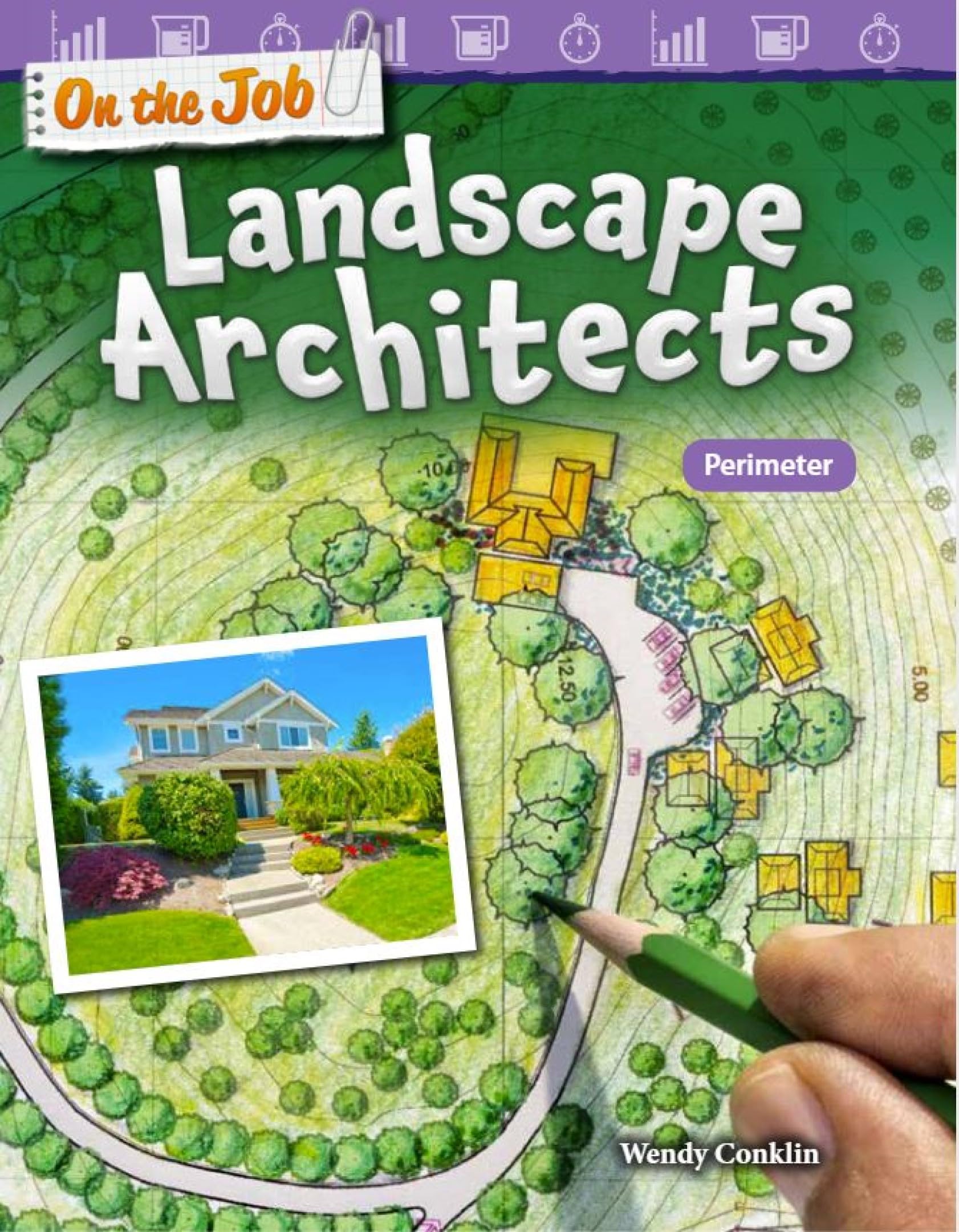 On the Job: Landscape Architects: Perimeter (Mathematics in the Real World)