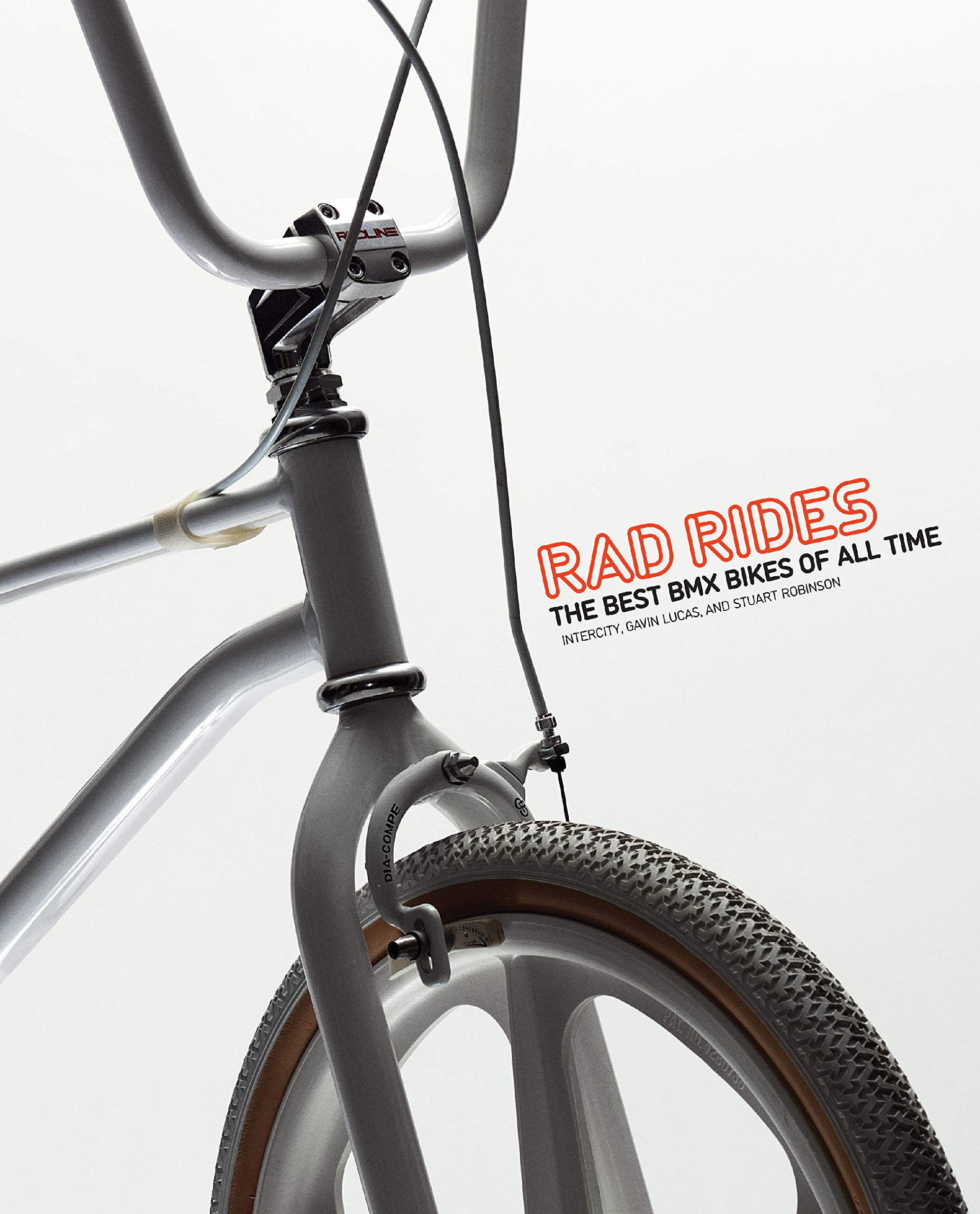 Rad Rides The Best Bmx Bikes Of All Time Kindle Desertcart INDIA
