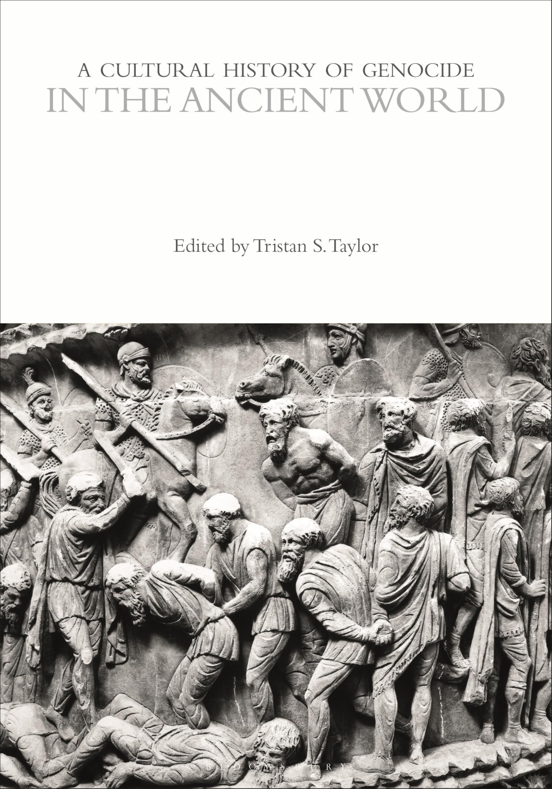 A Cultural History of Genocide in the Ancient W. Taylor.#+,.#