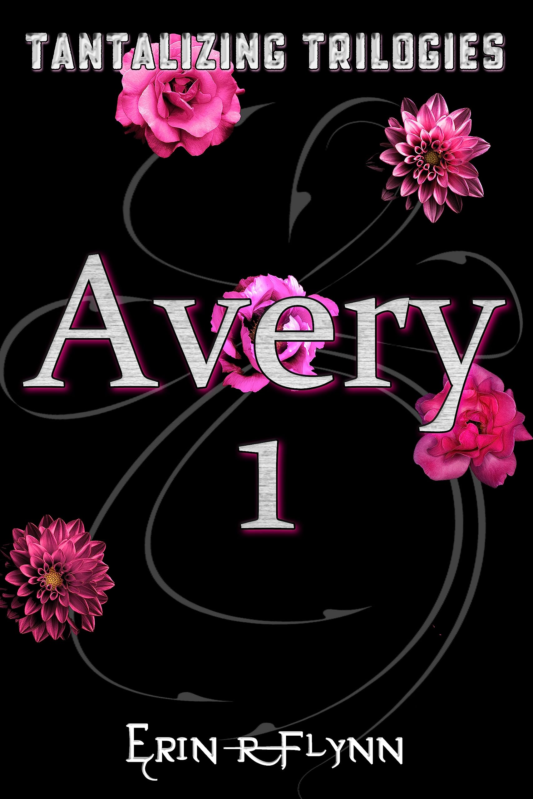 Avery 1 (Tantalizing Trilogies)