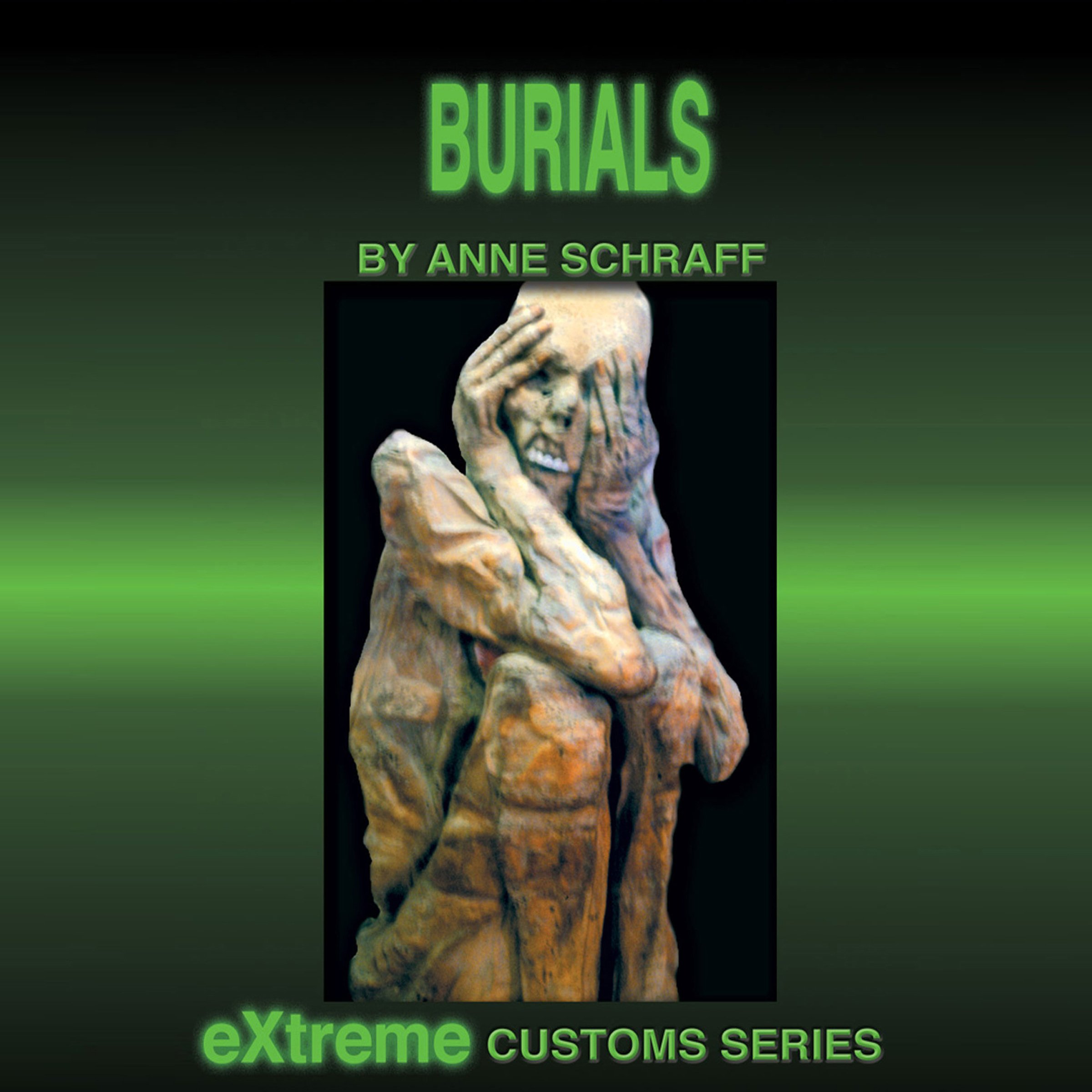 Cover art for Burials (Extreme Customs)