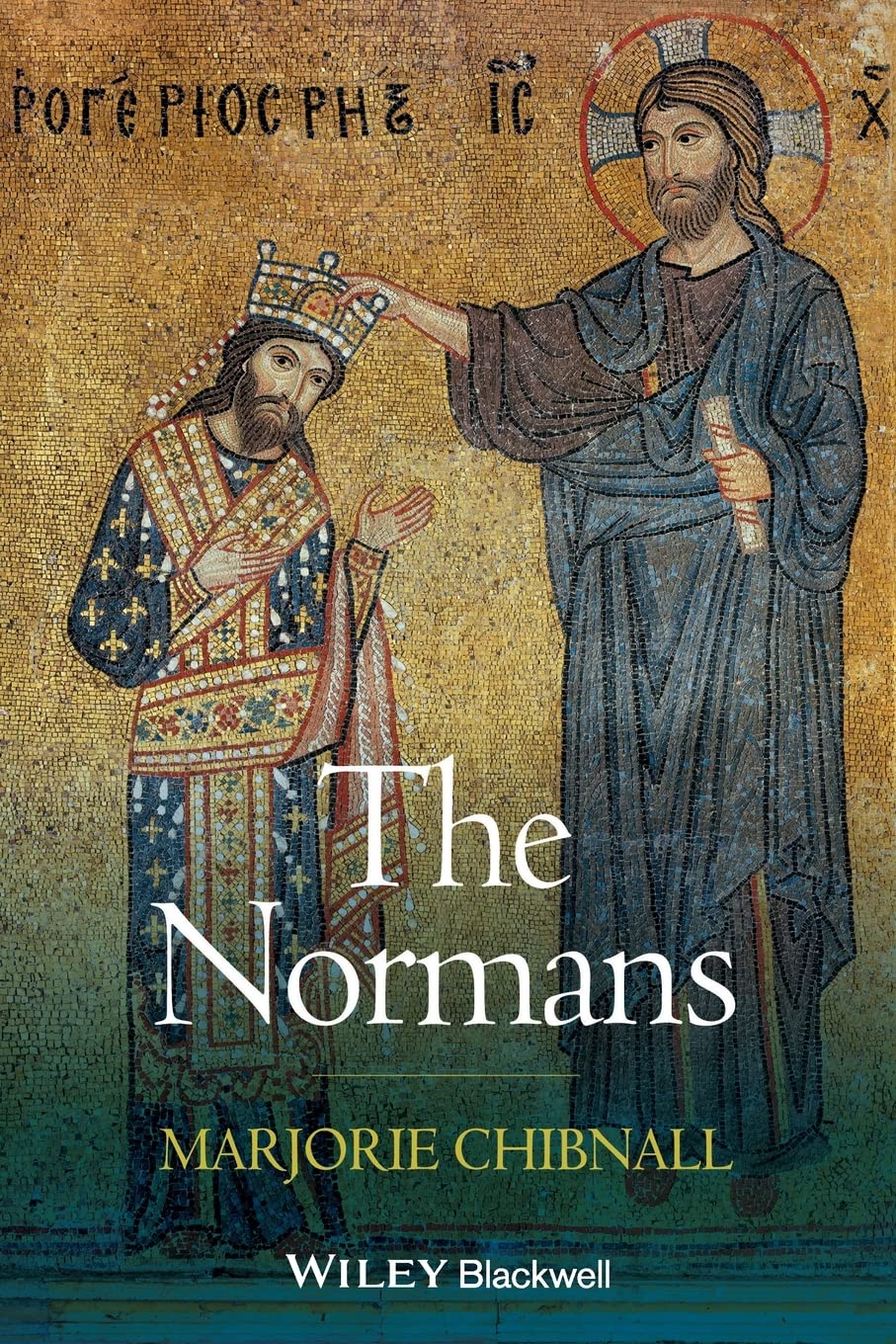 The Normans (The Peoples of Europe)