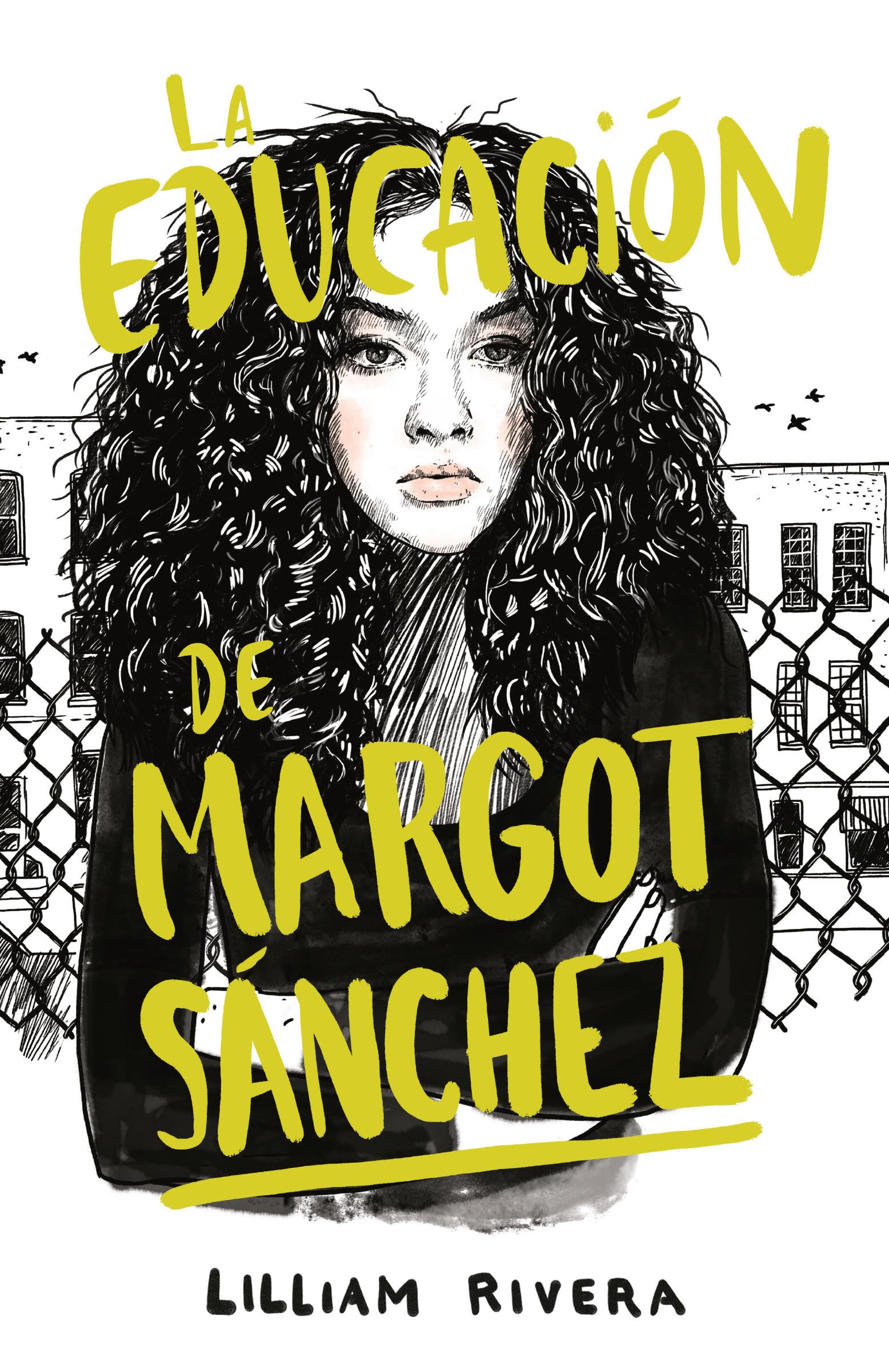 La educacion de Margot Sanchez / The Education of Margot Sanchez (Spanish Edition)